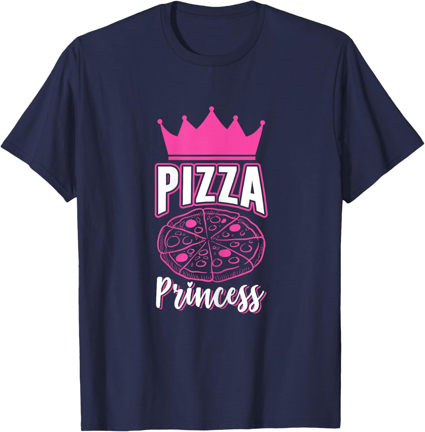 Pizza Princess Girls Funny Pizza Lovers Gift T-Shirt - T-Shirt | Navy