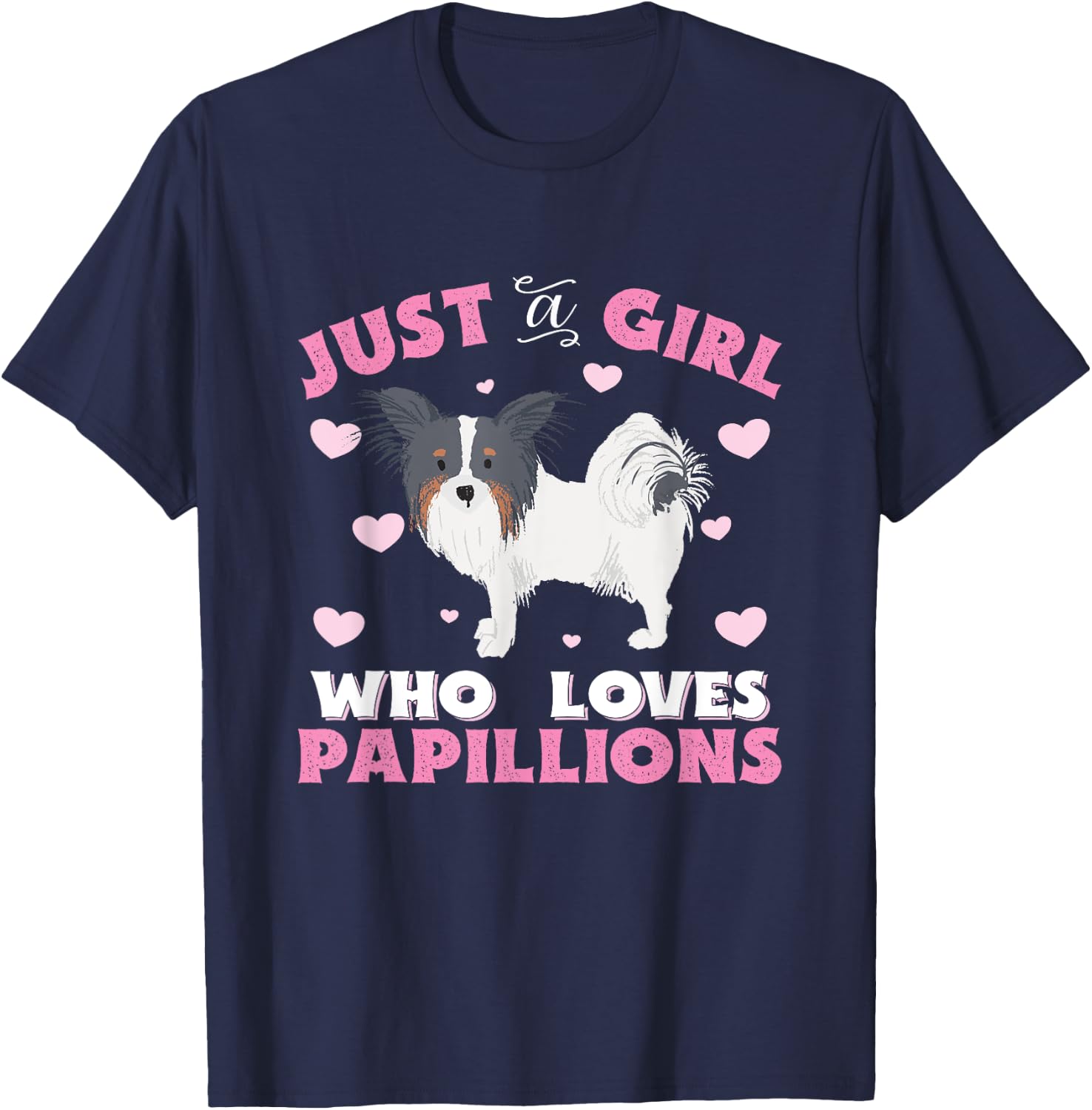 Papillion Just A Girl Who Loves Papillions Gift T-Shirt - T-Shirt | Navy