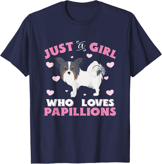 Papillion Just A Girl Who Loves Papillions Gift T-Shirt - T-Shirt | Navy