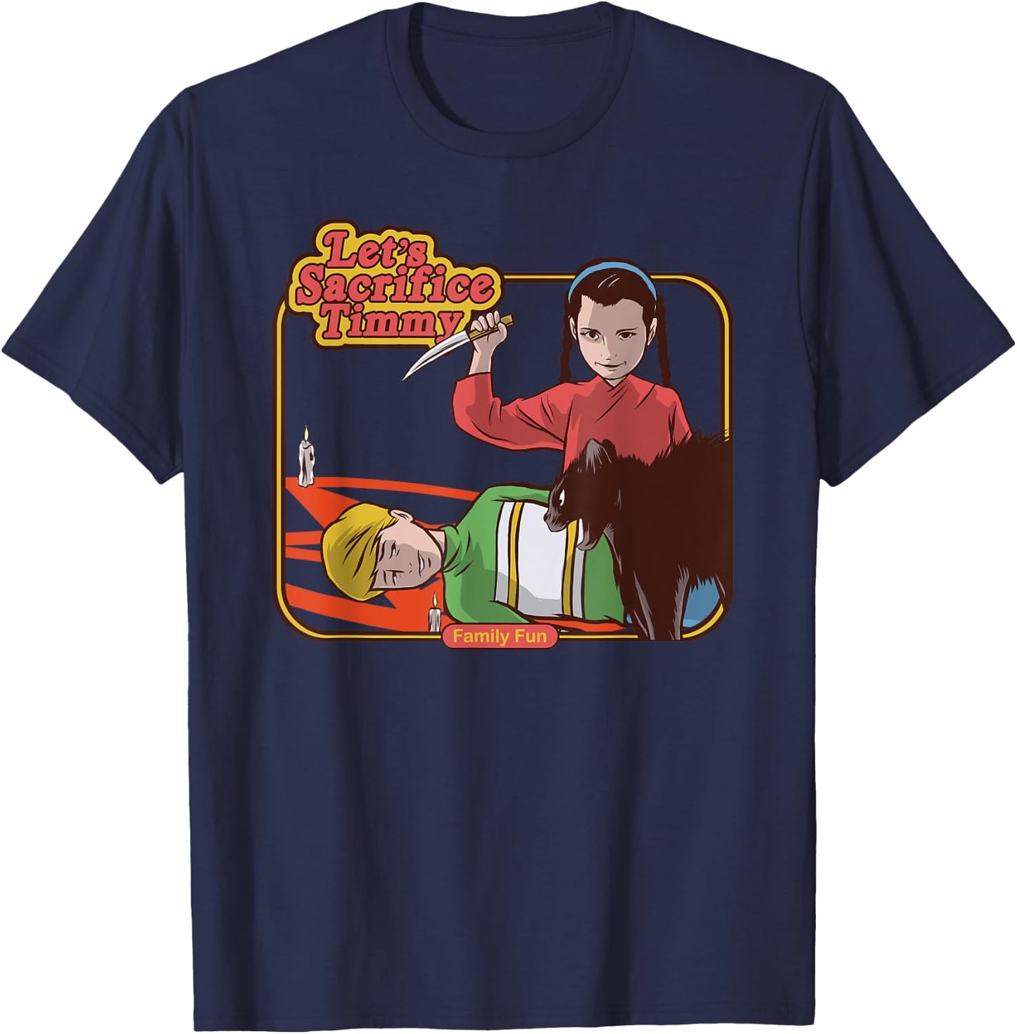Let's Sacrifice Timmy T-Shirt - T-Shirt | Navy