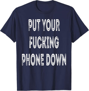 Put Your Fucking Phone Down motorcycle graphic T-Shirt - T-Shirt | Navy