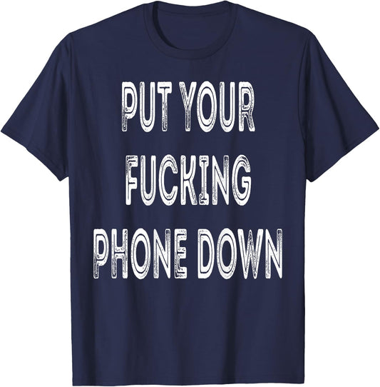 Put Your Fucking Phone Down motorcycle graphic T-Shirt - T-Shirt | Navy