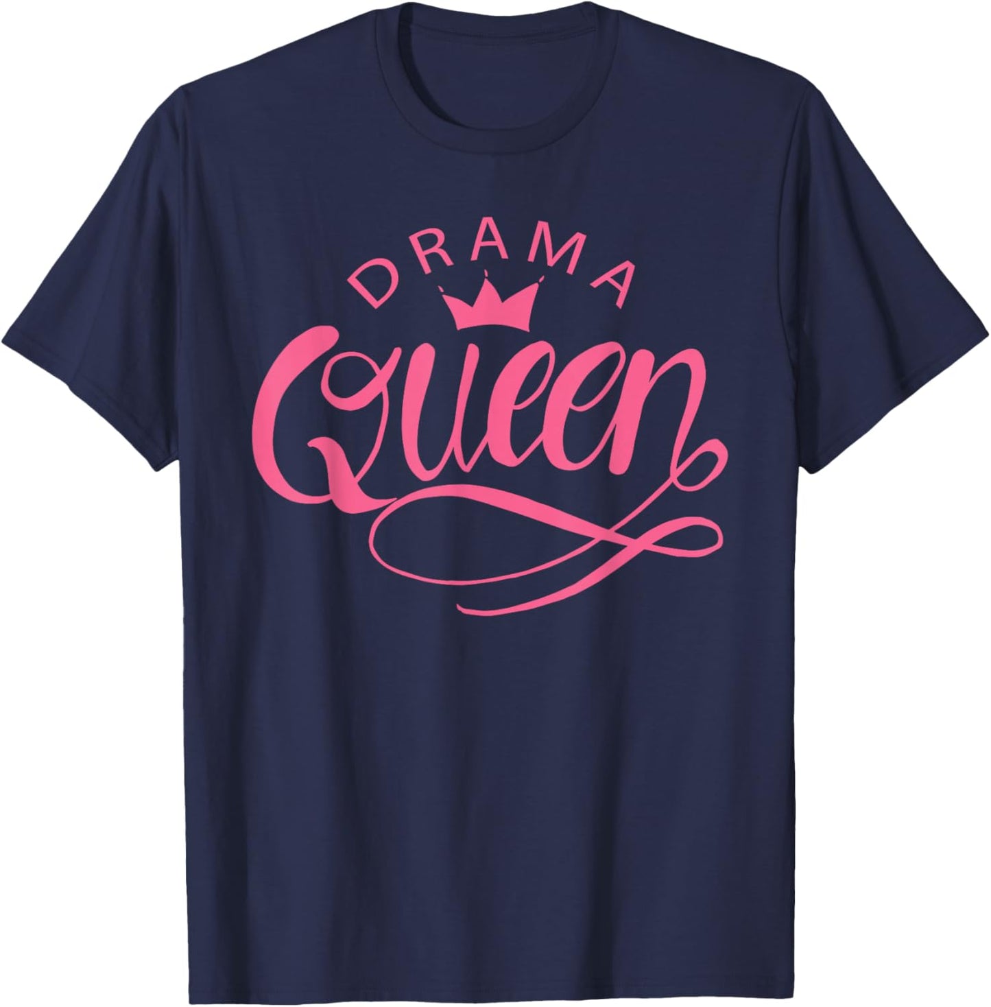 Drama Queen T-Shirt - T-Shirt | Navy