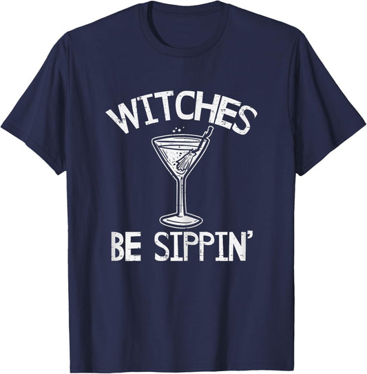 Halloween Witches Be Sippin Funny Costume Party Mom Women T-Shirt - T-Shirt | Navy