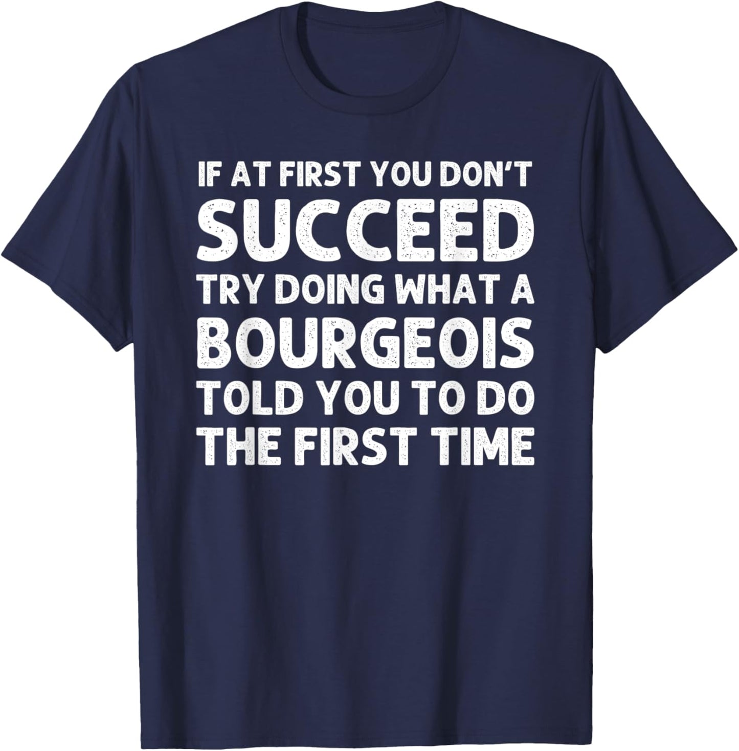 BOURGEOIS Funny Surname Family Tree Birthday Reunion Idea T-Shirt - T-Shirt | Navy