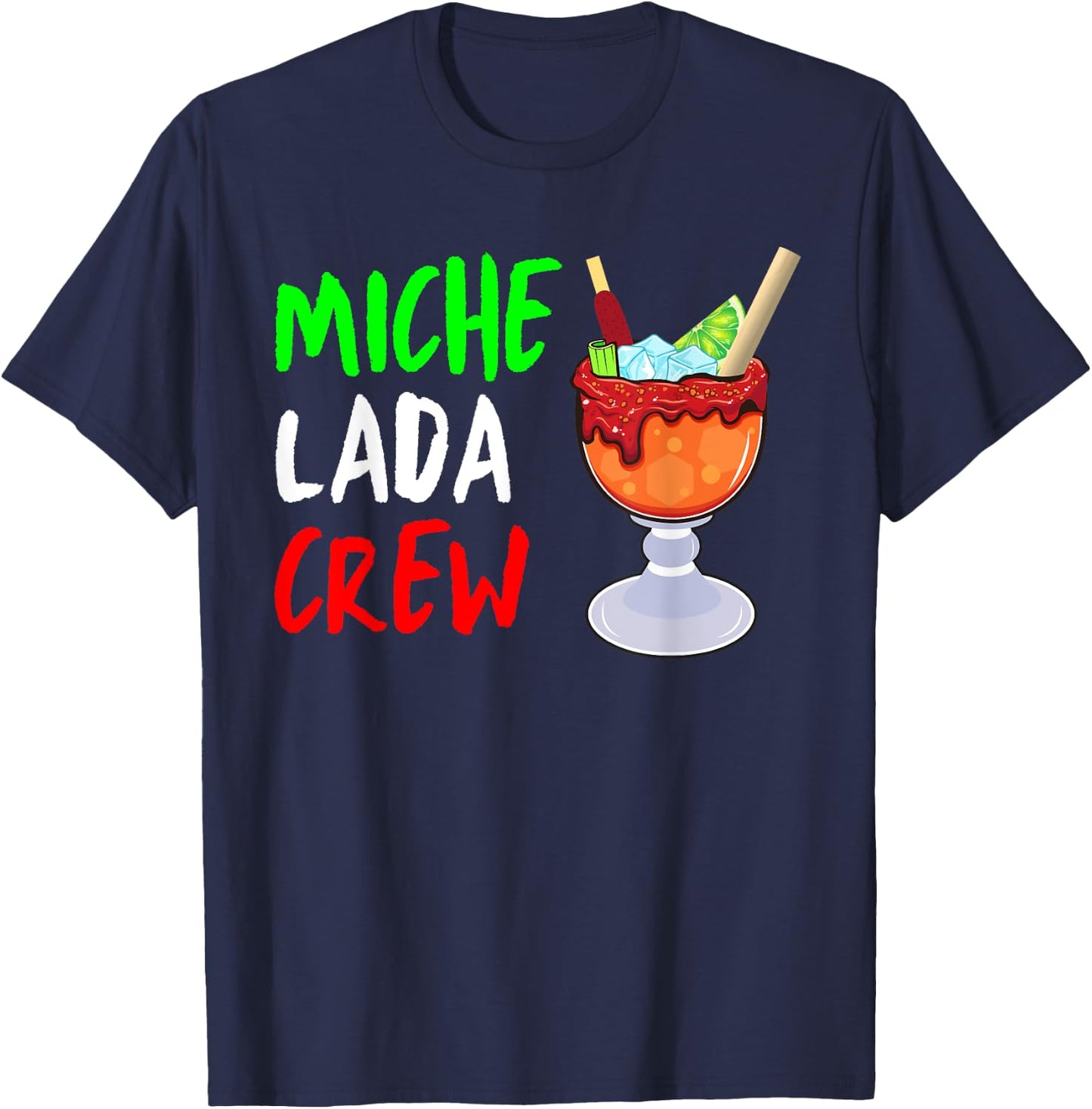 Michelada Crew Funny Michelada Cinco De Mayo Drinking T-Shirt - T-Shirt | Navy