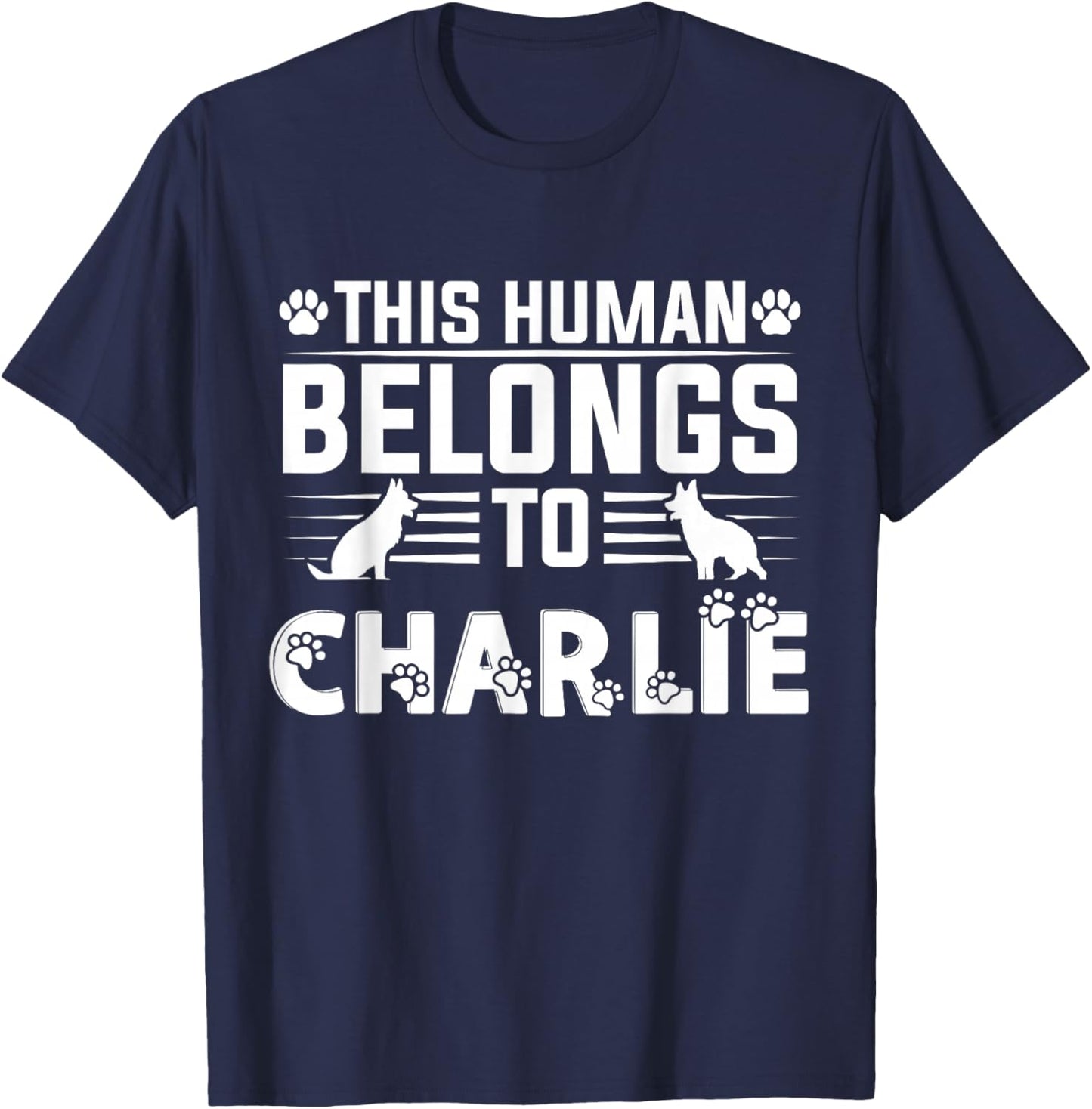 Dog Name Charlie Personalised Gift This Human Belongs To a T-Shirt - T-Shirt | Navy