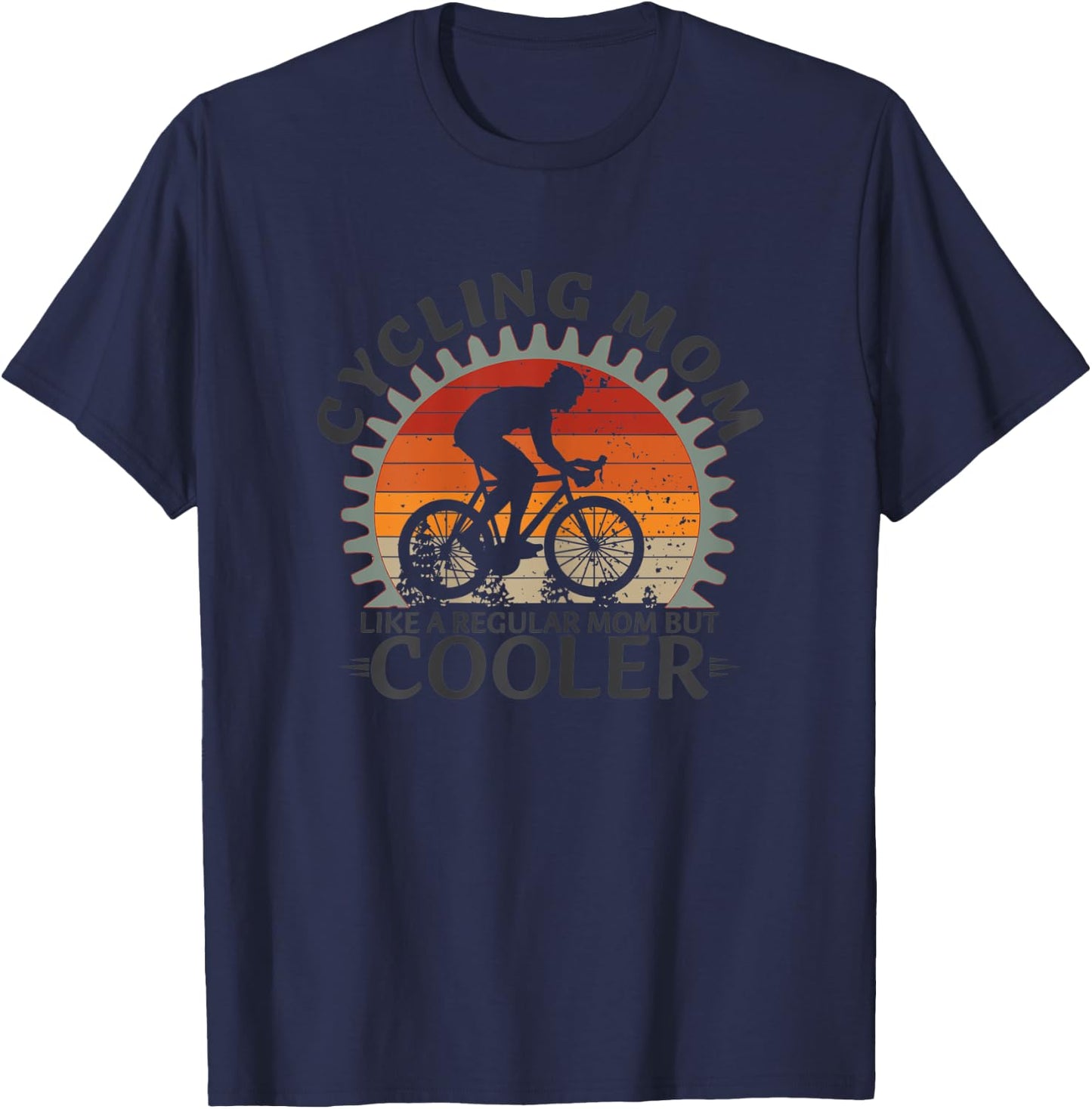 Cycling MOM Like a Regular MOM But Cooler T-Shirt - T-Shirt | Navy