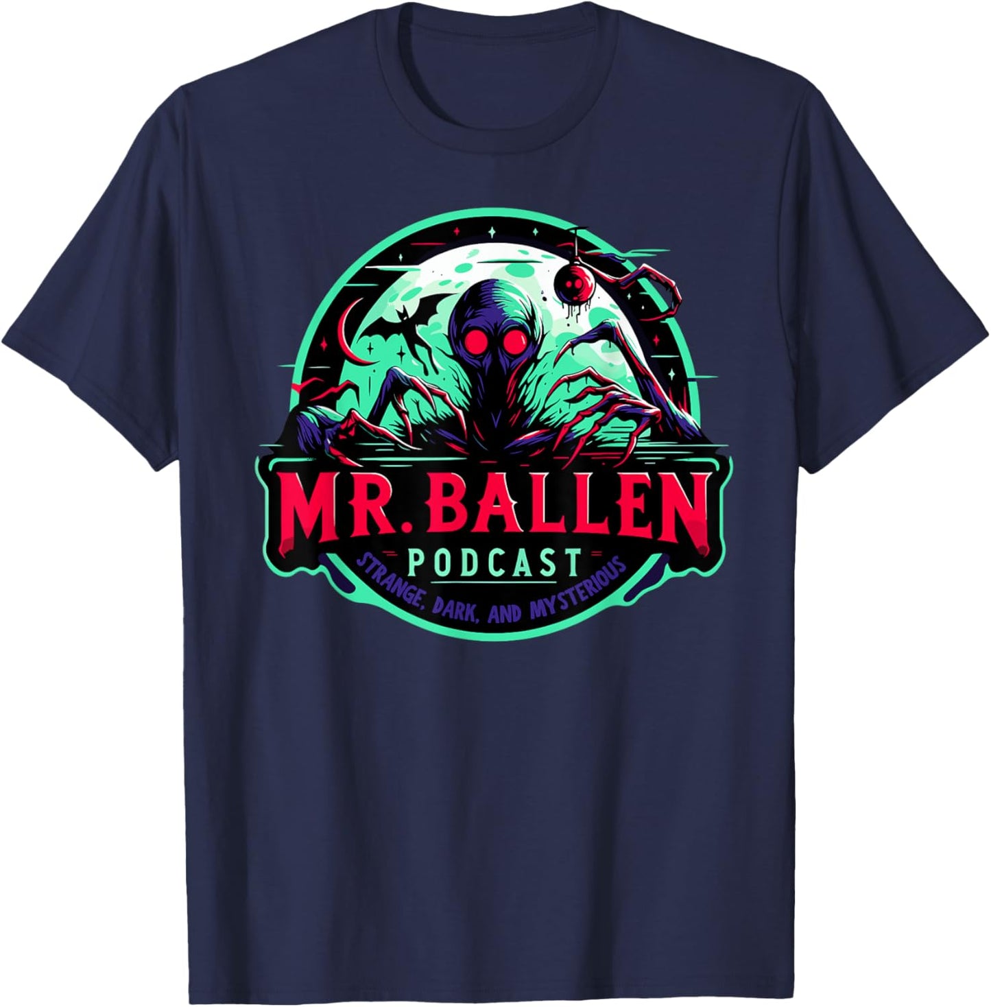 Ballen Strange Dark Podcast Mysterious True Crime UFO Aliens T-Shirt - T-Shirt | Navy