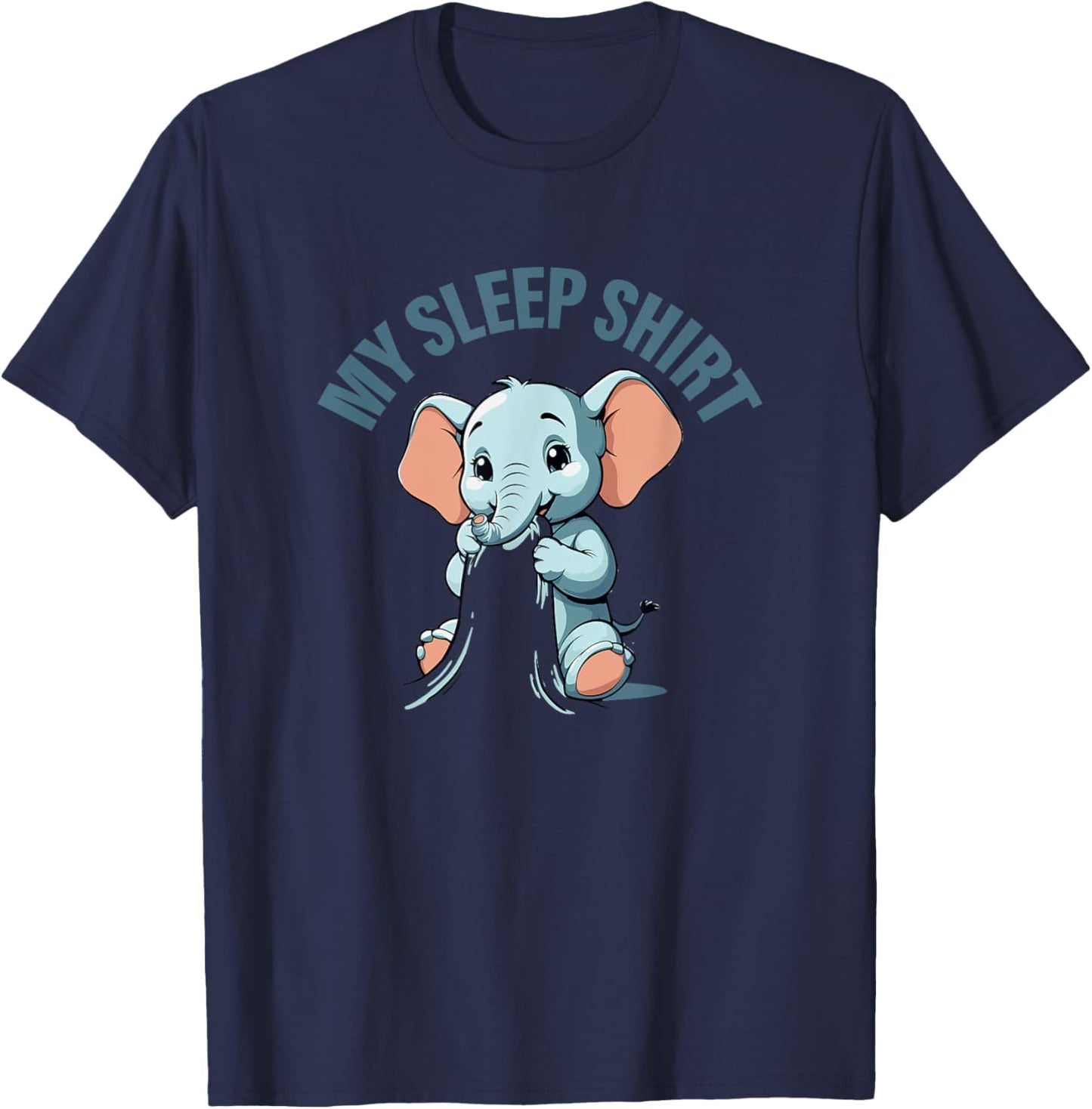 My Sleep Shirt Elephant Pyjamas Pajamas Nightshirt Elephant T-Shirt - T-Shirt | Navy