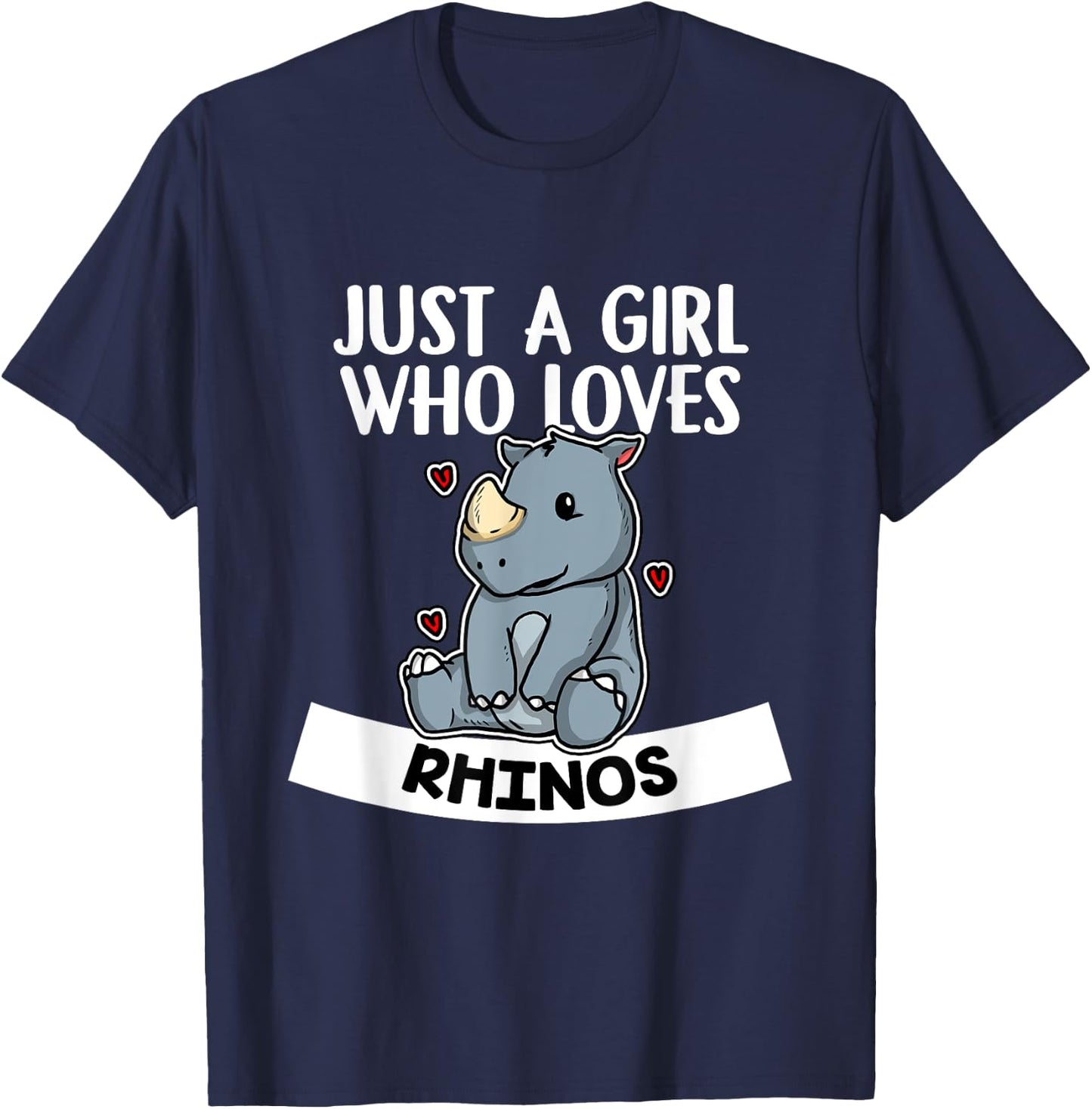 Just A Girl Who Loves Rhinos Funny Rhino Costume T-Shirt - T-Shirt | Navy
