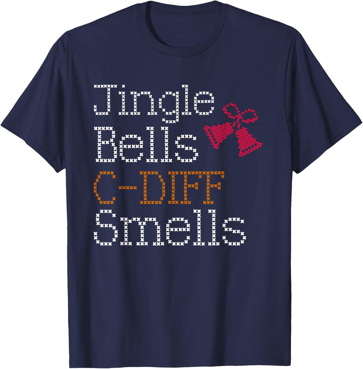 Funny Christmas Nurse T Shirt Jingle Bells C Diff Smells T-Shirt - T-Shirt | Navy