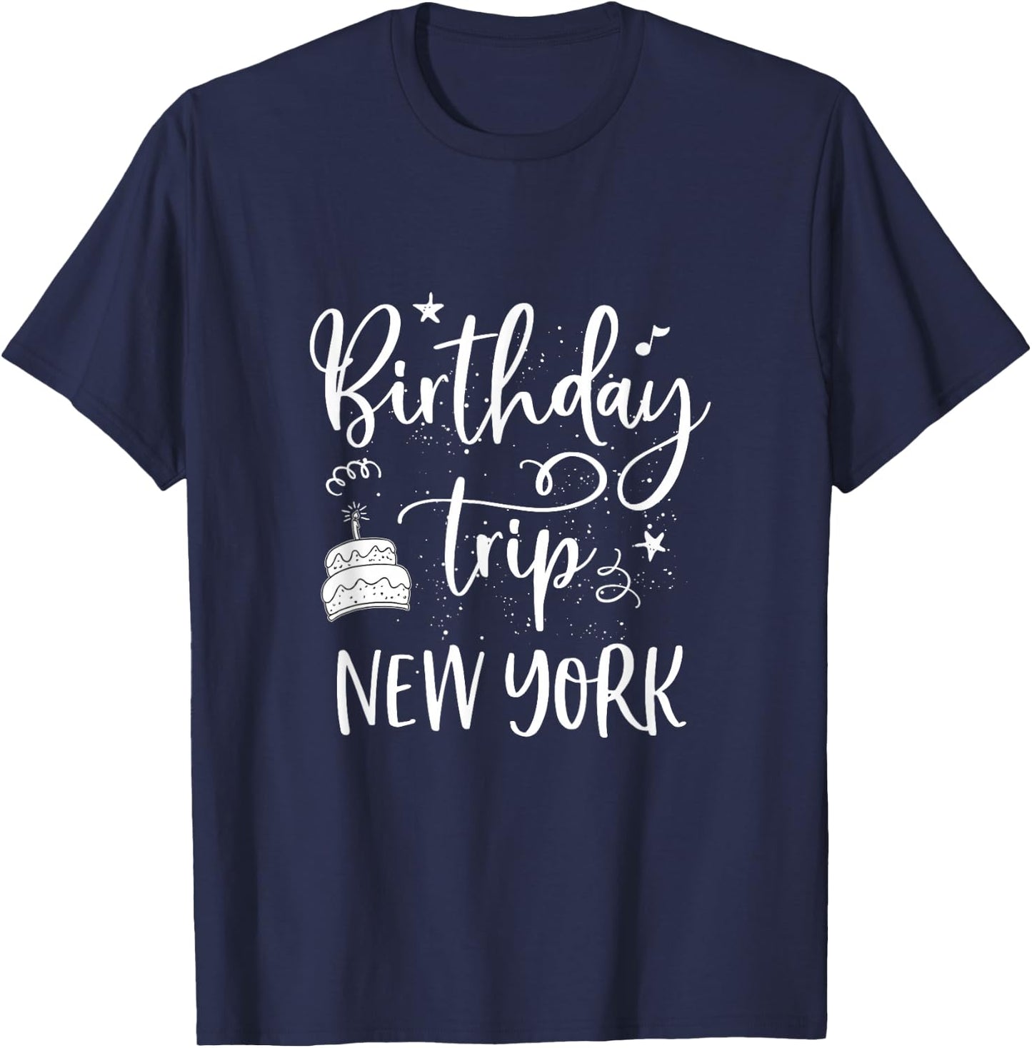 New York Birthday Trip, Girls Trip New York City, NYC Party T-Shirt - T-Shirt | Navy
