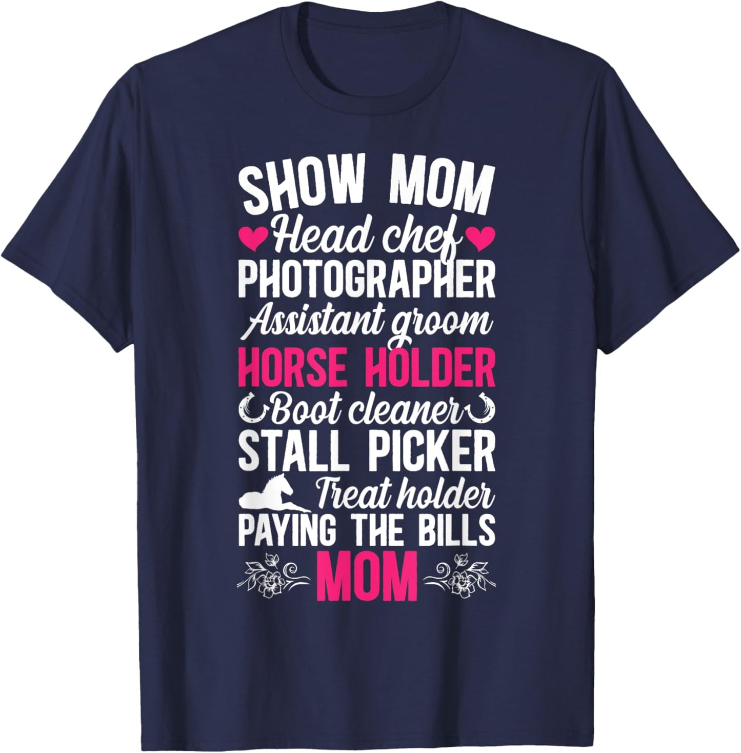Horse Show Mom Definition Equestrian Mother T-Shirt - T-Shirt | Navy