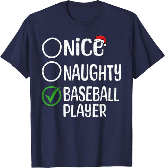 Merry Christmas Nice Naughty Baseball Player Xmas List Santa T-Shirt - T-Shirt | Navy