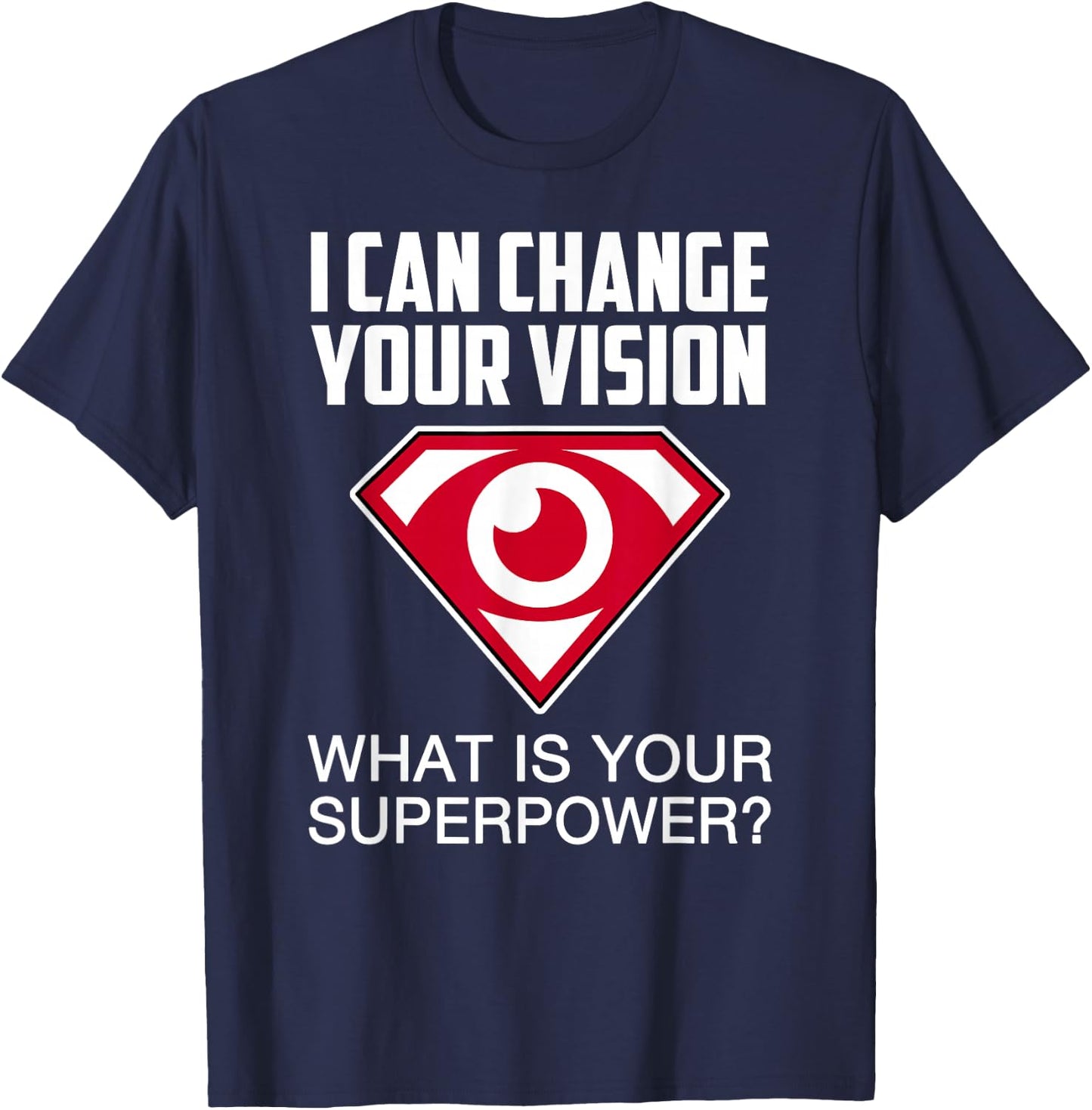 Optometry Shirts Optometrist Men Women Gift Doctor T-Shirt - T-Shirt | Navy