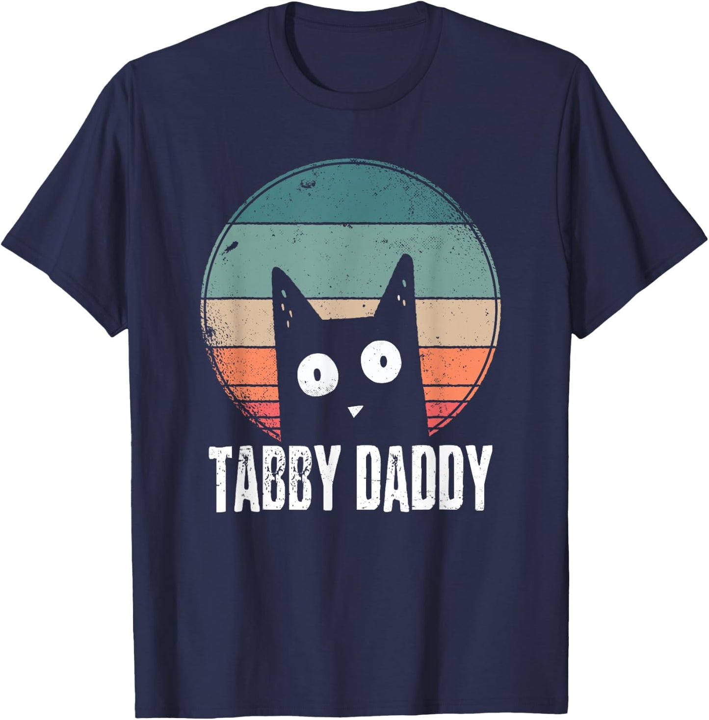 Tabby Daddy Cat Daddy Orange Kitty Vintage Retro 2021 T-Shirt - T-Shirt | Navy