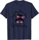 Omg My Mom Was Right About Everything Funny Mother's Day T-Shirt - T-Shirt | Navy
