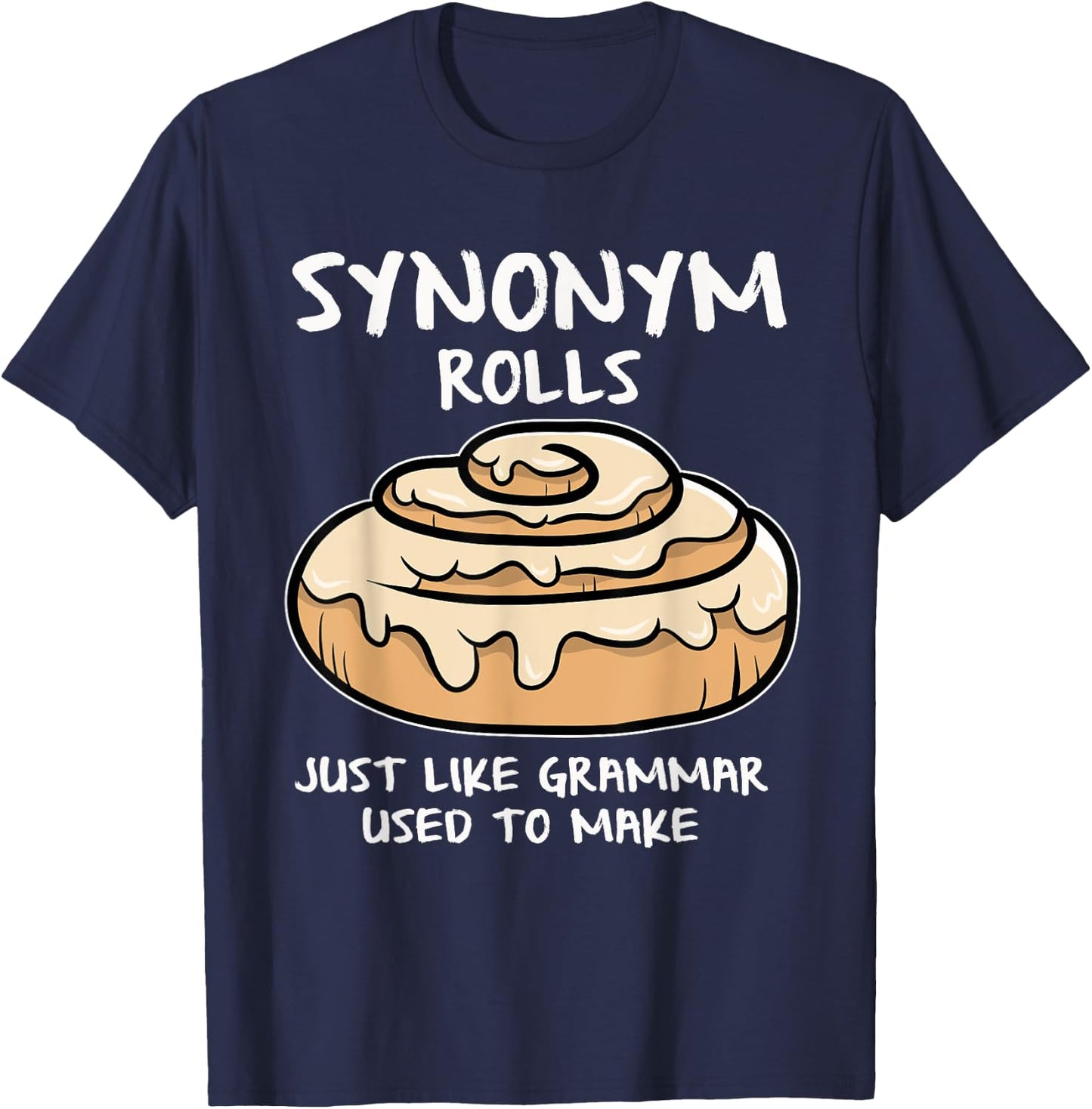Synonym Rolls Book Lovers Gifts Punctuation Saves Lives T-Shirt - T-Shirt | Navy