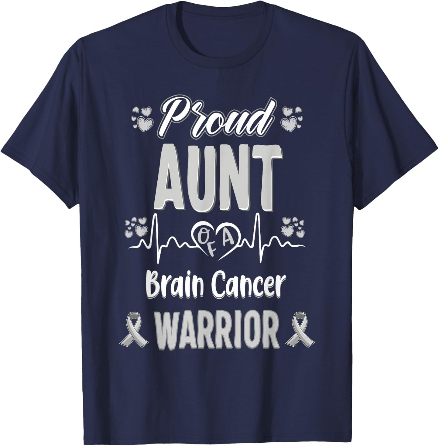 proud Aunt Brain cancer warrior awareness ribbon Grey T-Shirt - T-Shirt | Navy