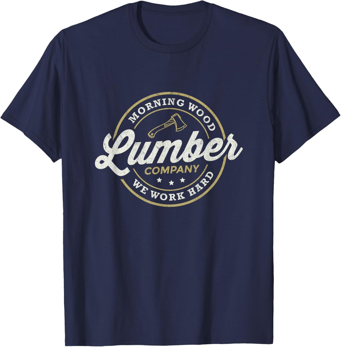 Retro Morning Wood Lumber Company Camping Woodman Small T-Shirt - T-Shirt | Navy