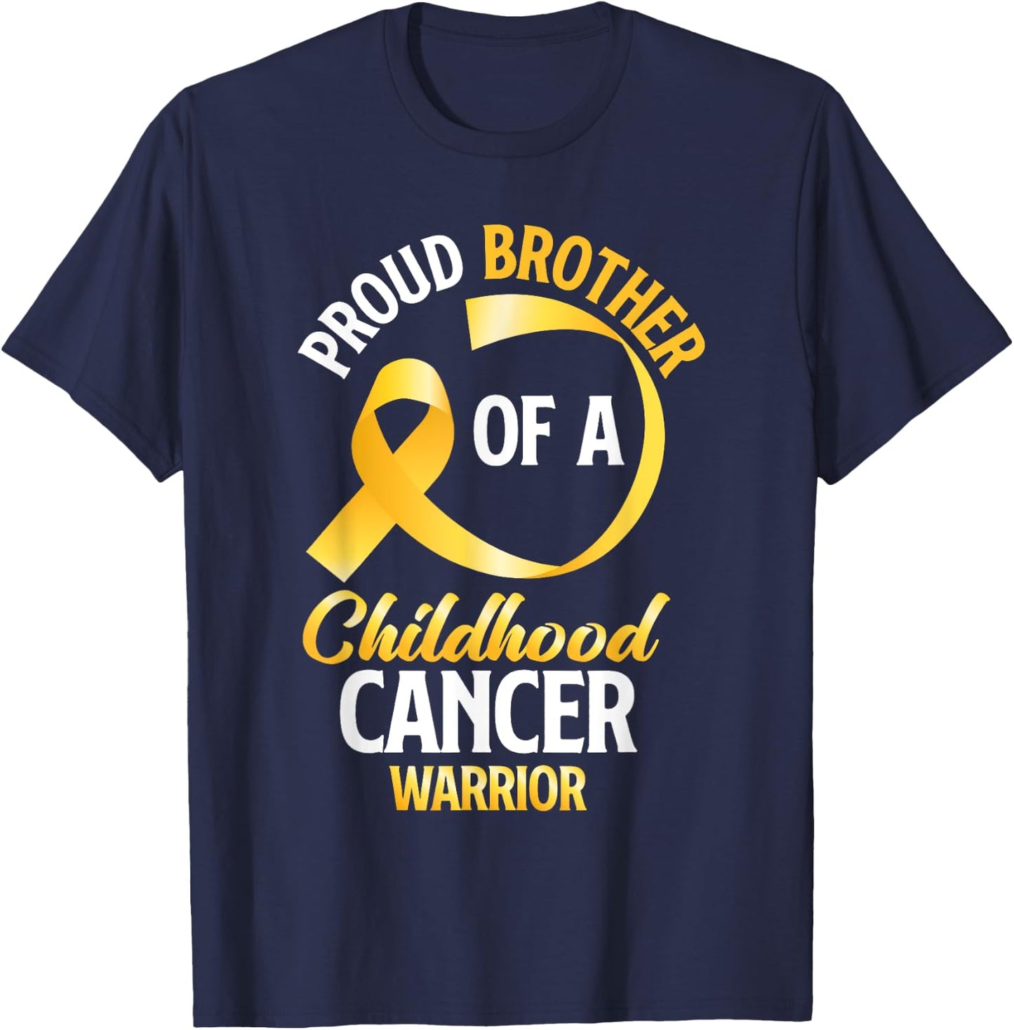 Proud Brother Of A Childhood Cancer Warrior Brother Sister T-Shirt - T-Shirt | Navy