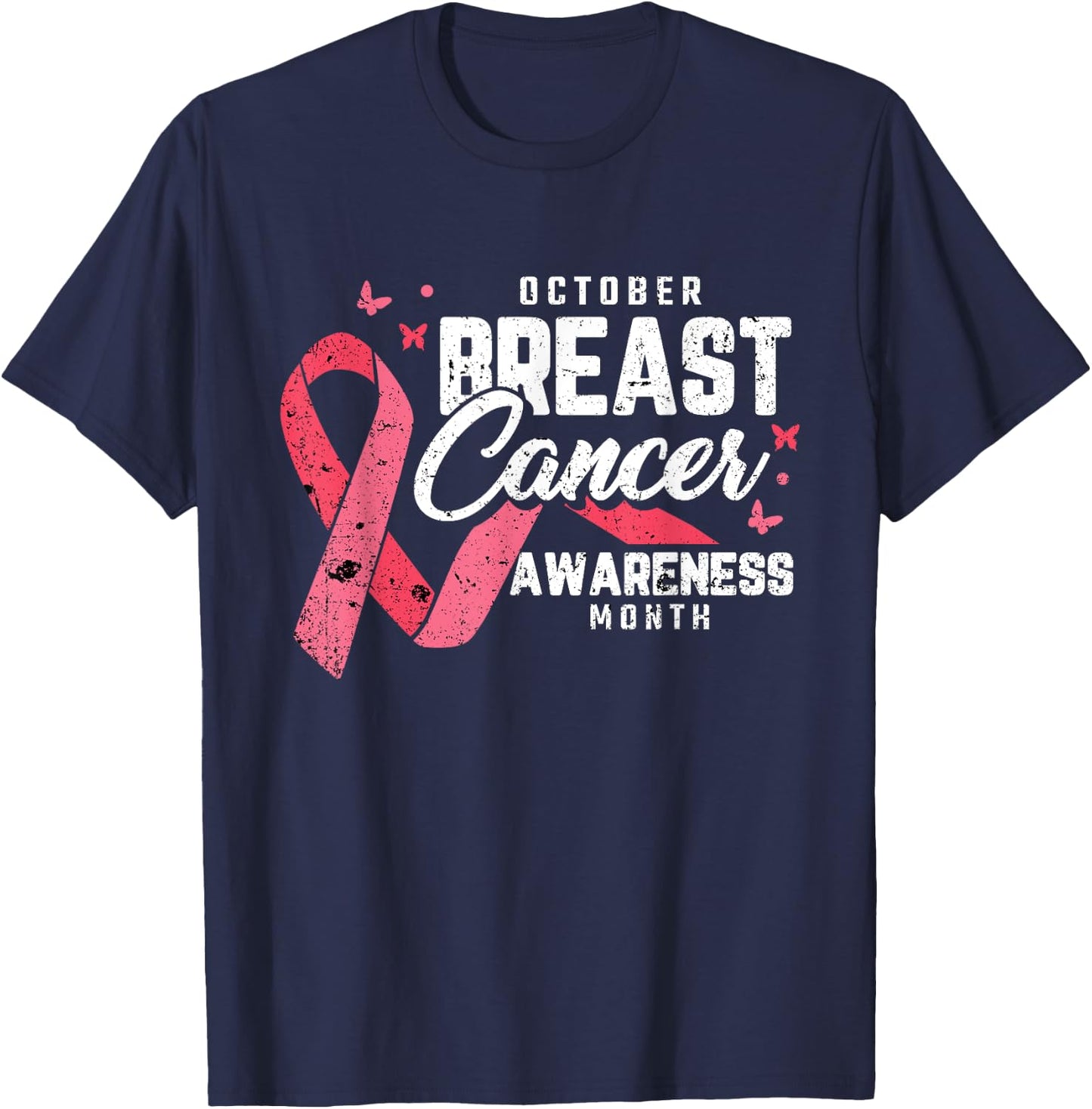 Breast Cancer Awareness Month October Inspirational Gifts T-Shirt - T-Shirt | Navy
