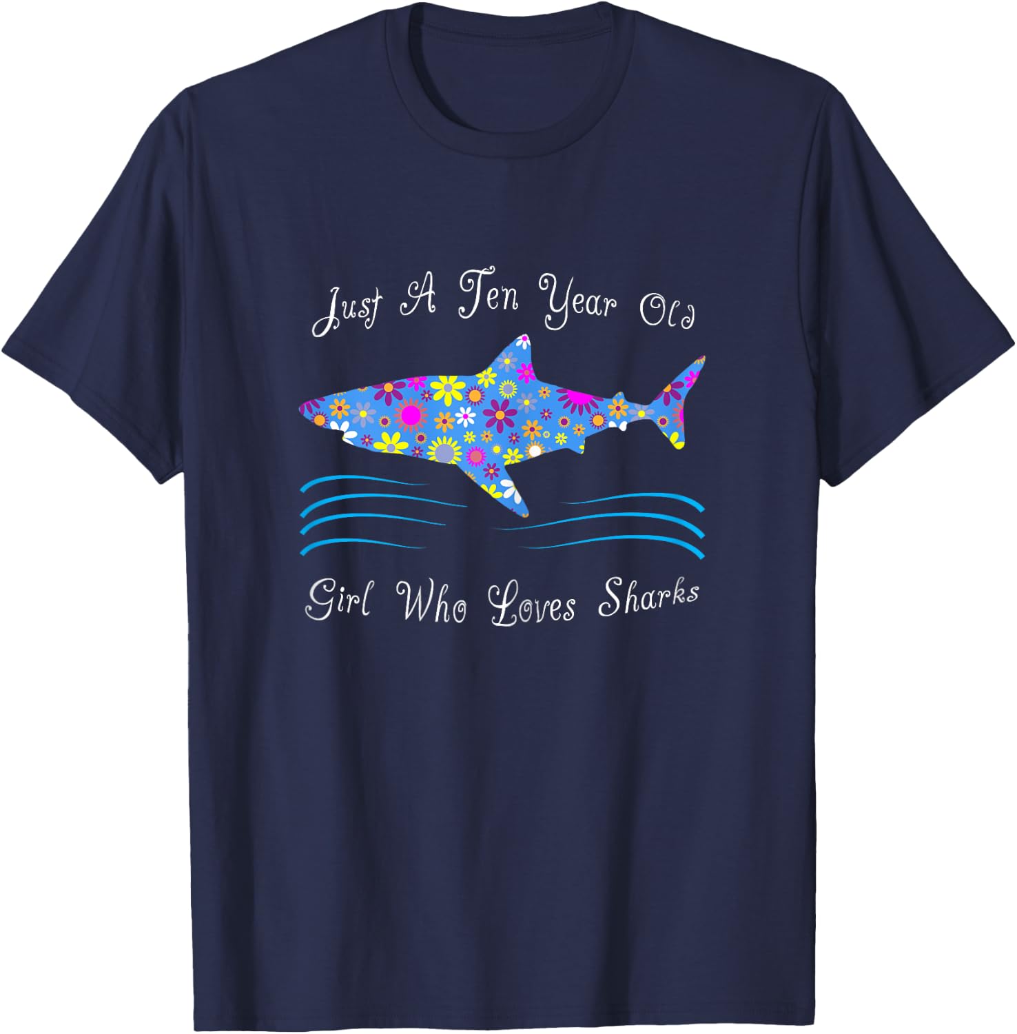 Cute Shark 10th Birthday Design For 10 Year Old Girls T-Shirt - T-Shirt | Navy