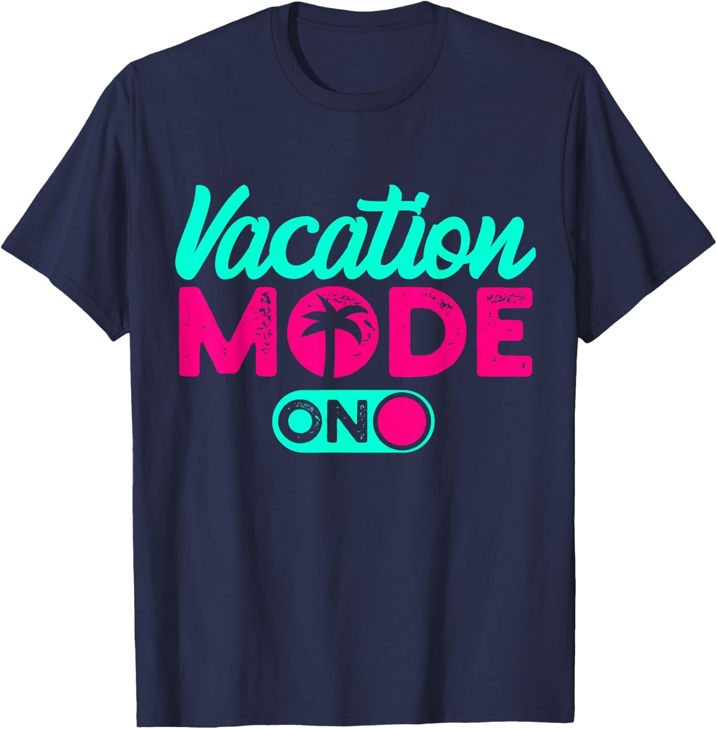 Vacation Mode Summer Vacation T-Shirt - T-Shirt | Navy
