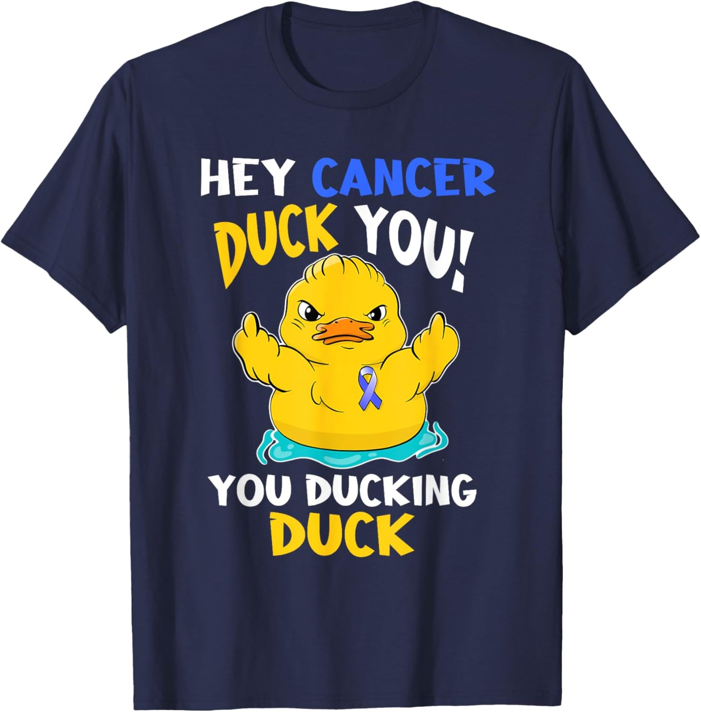 Fight Against Cancer Funny Duck Design T-Shirt - T-Shirt | Navy
