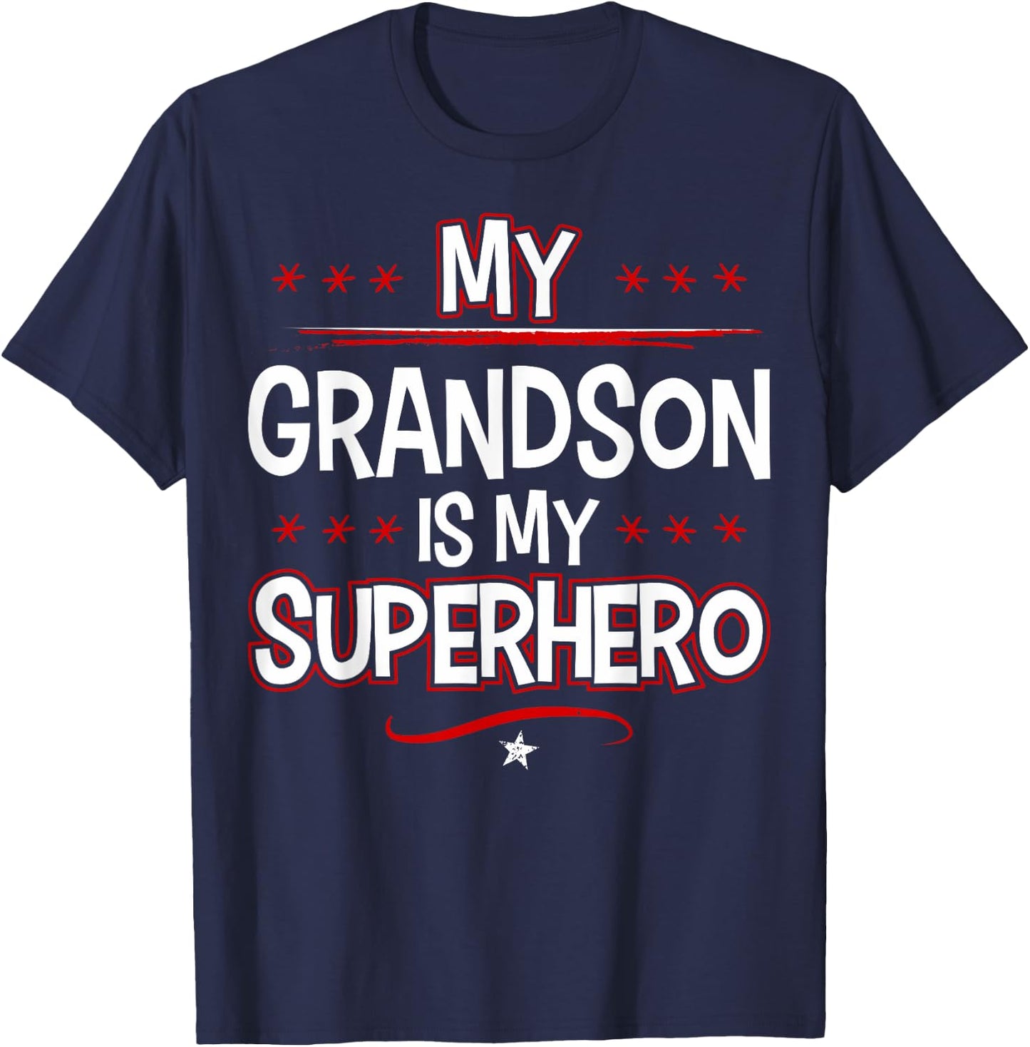 My Grandson is My Superhero T-Shirt - T-Shirt | Navy