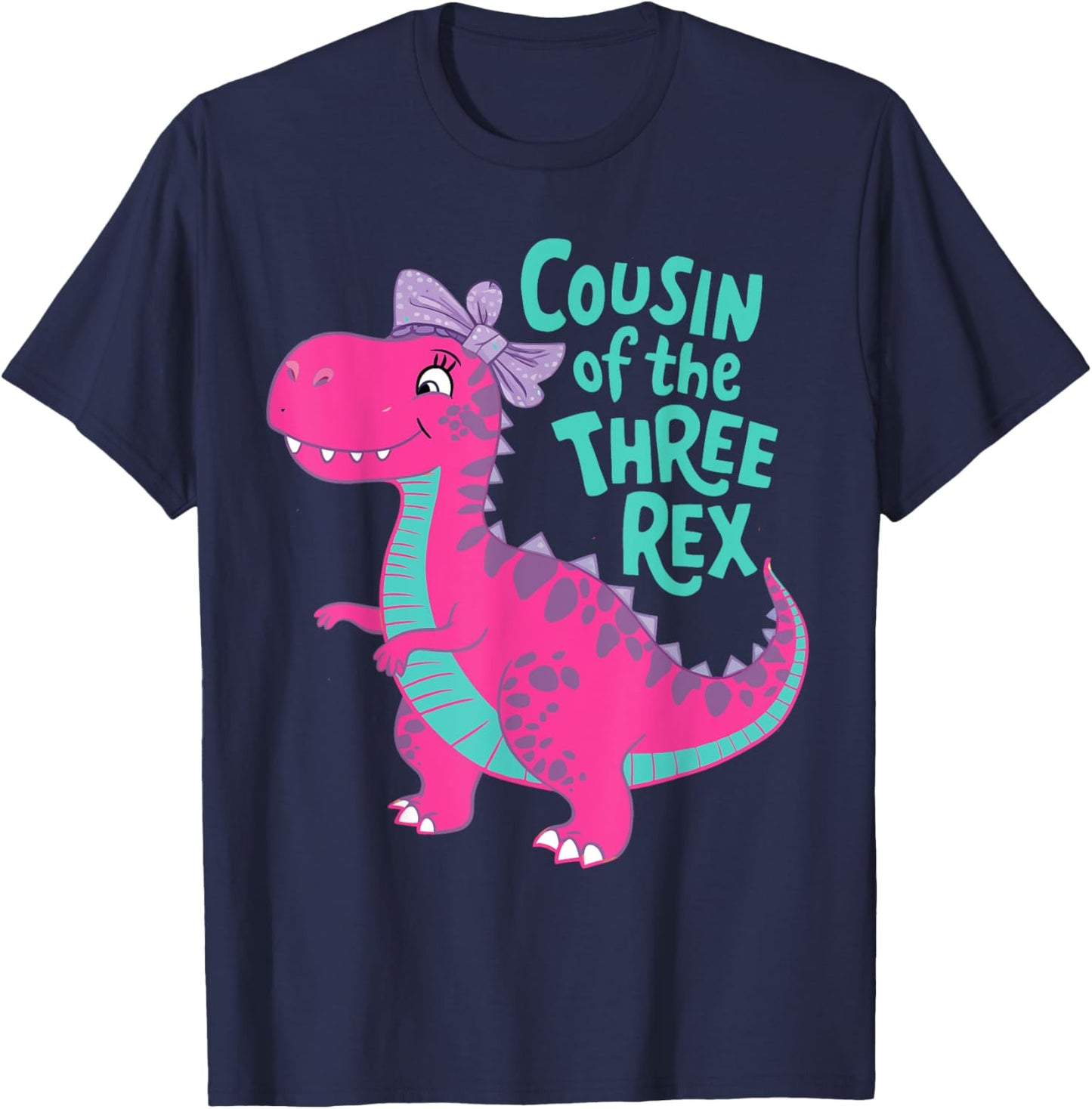 Cousin of the Three Rex Birthday funny Dinosaur Family T-Shirt - T-Shirt | Navy