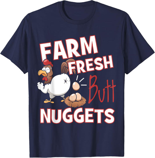 Funny Farm Fresh Butt Nuggets Chicken Love T-Shirt - T-Shirt | Navy