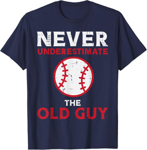 Never Underestimate The Old Guy Baseball Grandpa Dad Men T-Shirt - T-Shirt | Navy