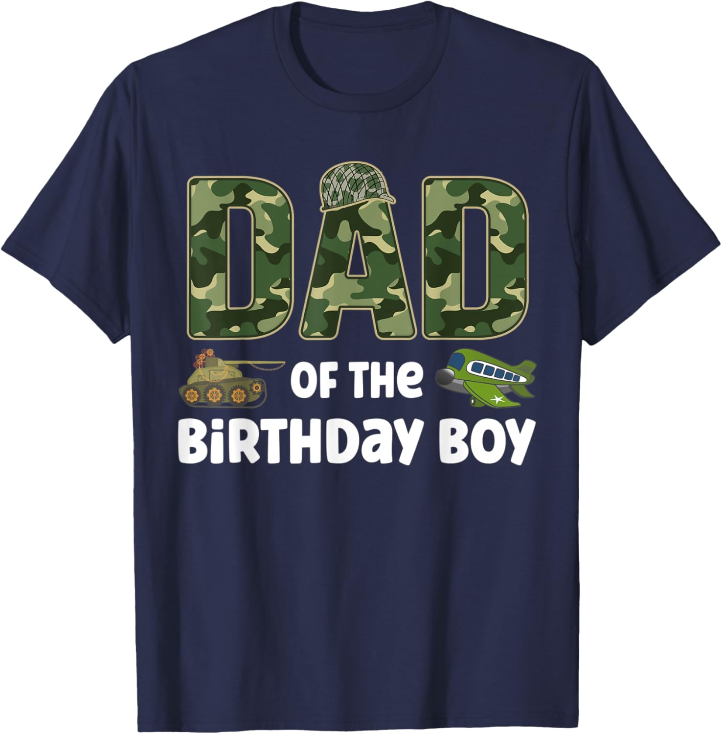 Dad of the Birthday Boy Army Camouflage Birthday Party T-Shirt - T-Shirt | Navy
