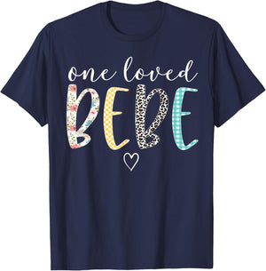 Bebe Gifts Women One Loved Bebe Mother's Day T-Shirt - T-Shirt | Navy