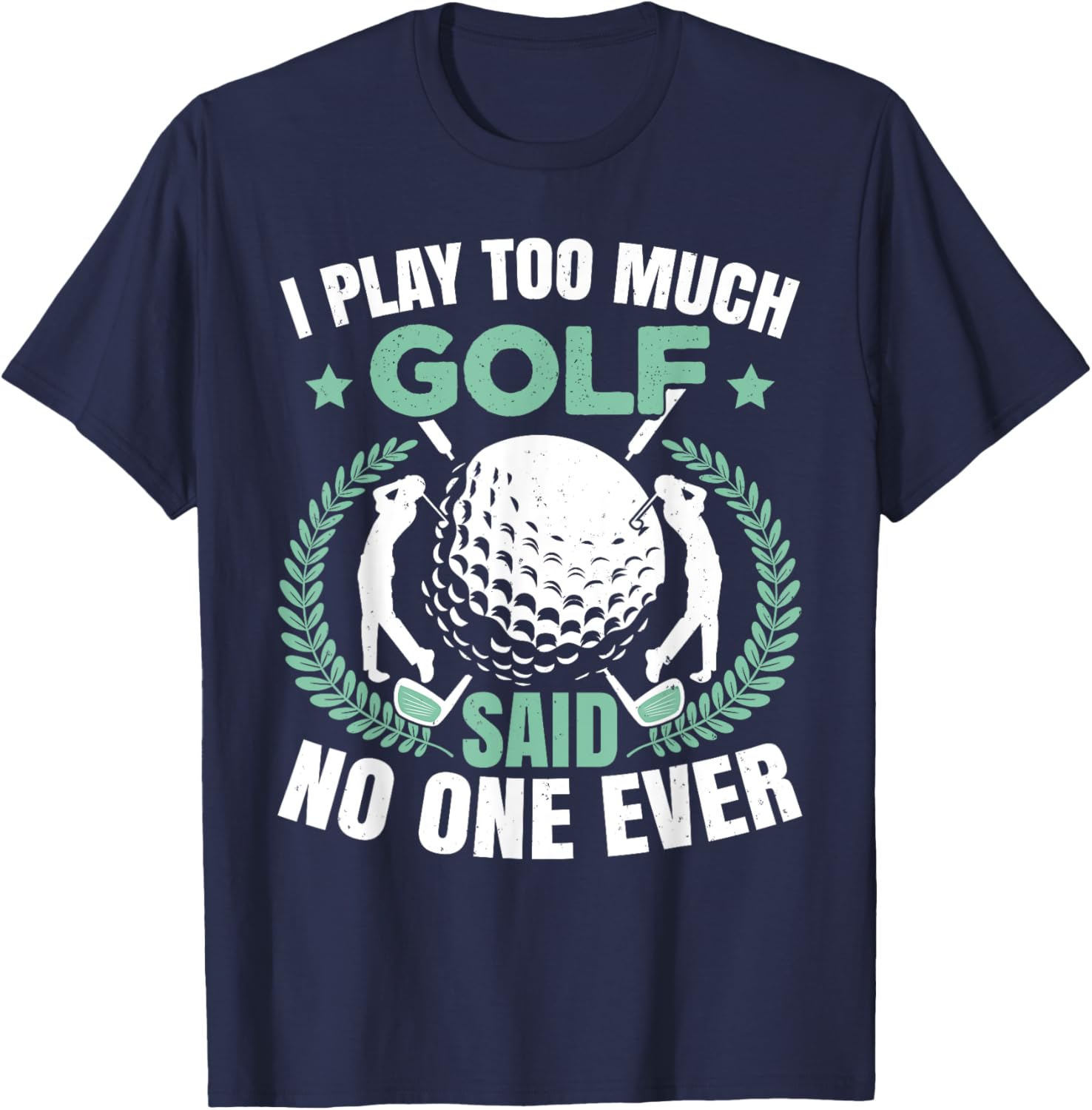 Funny Father's Day Golf T-Shirt - T-Shirt | Navy