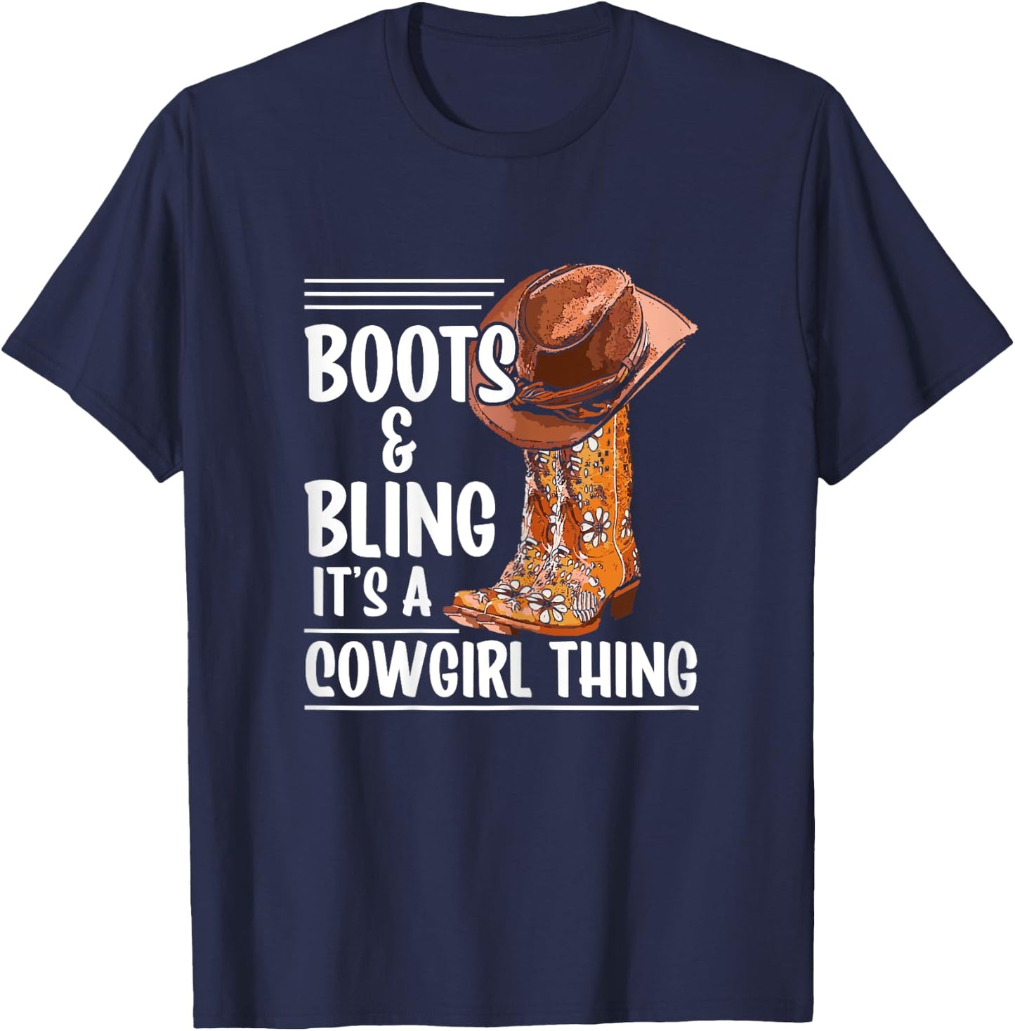 Boots And Bling It's A Cowgirl Thing Rodeo T-Shirt - T-Shirt | Navy