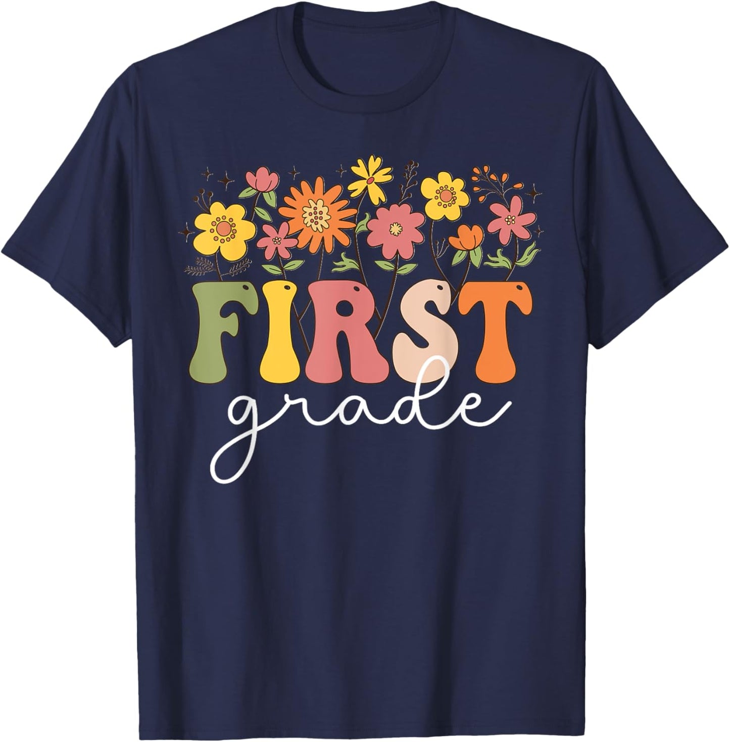 First Grade Teacher 1st Grade Wildflower Back To School T-Shirt - T-Shirt | Navy