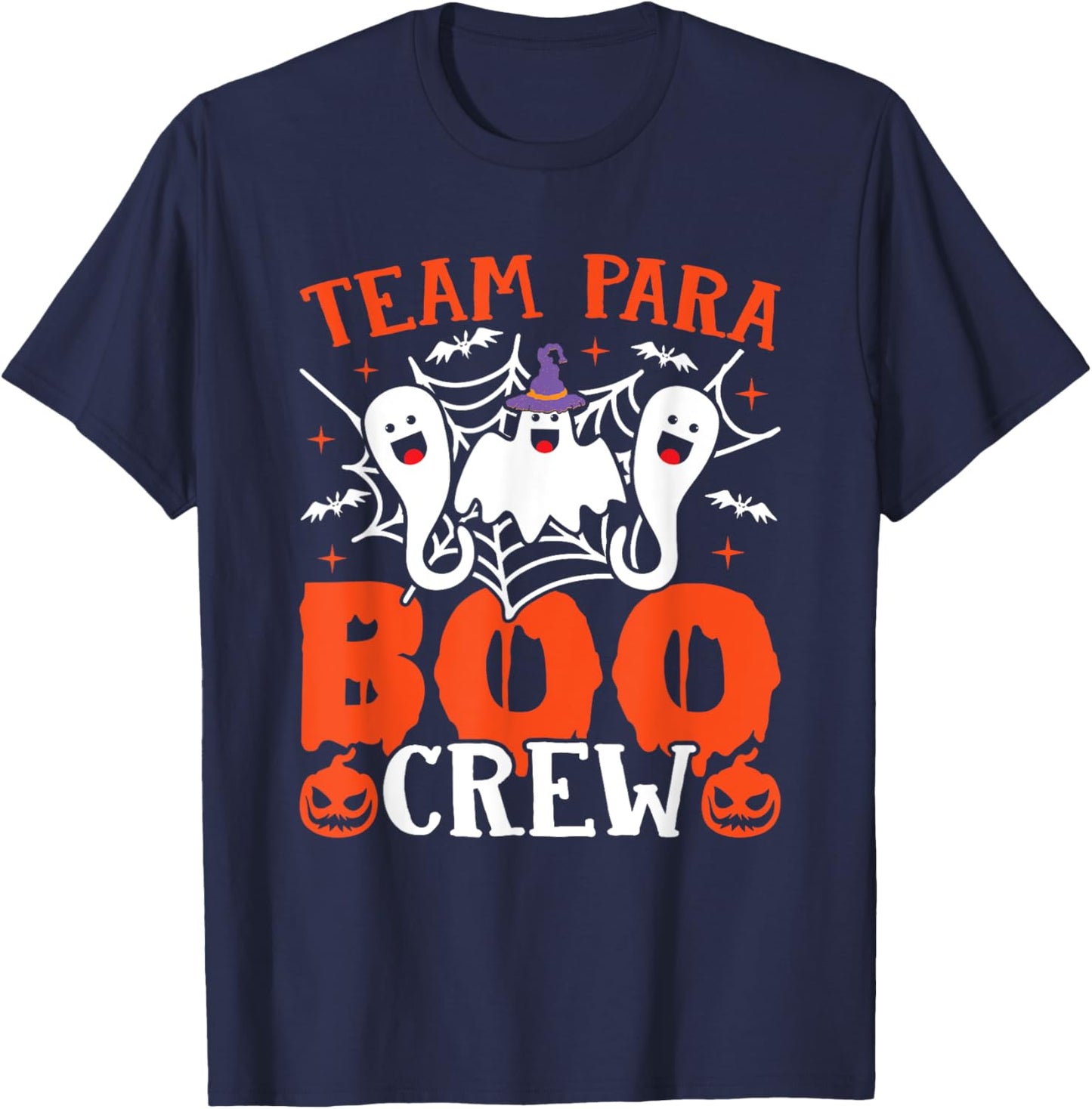 Team Para Boo Crew Halloween Ghost Paraprofessional Teacher T-Shirt - T-Shirt | Navy