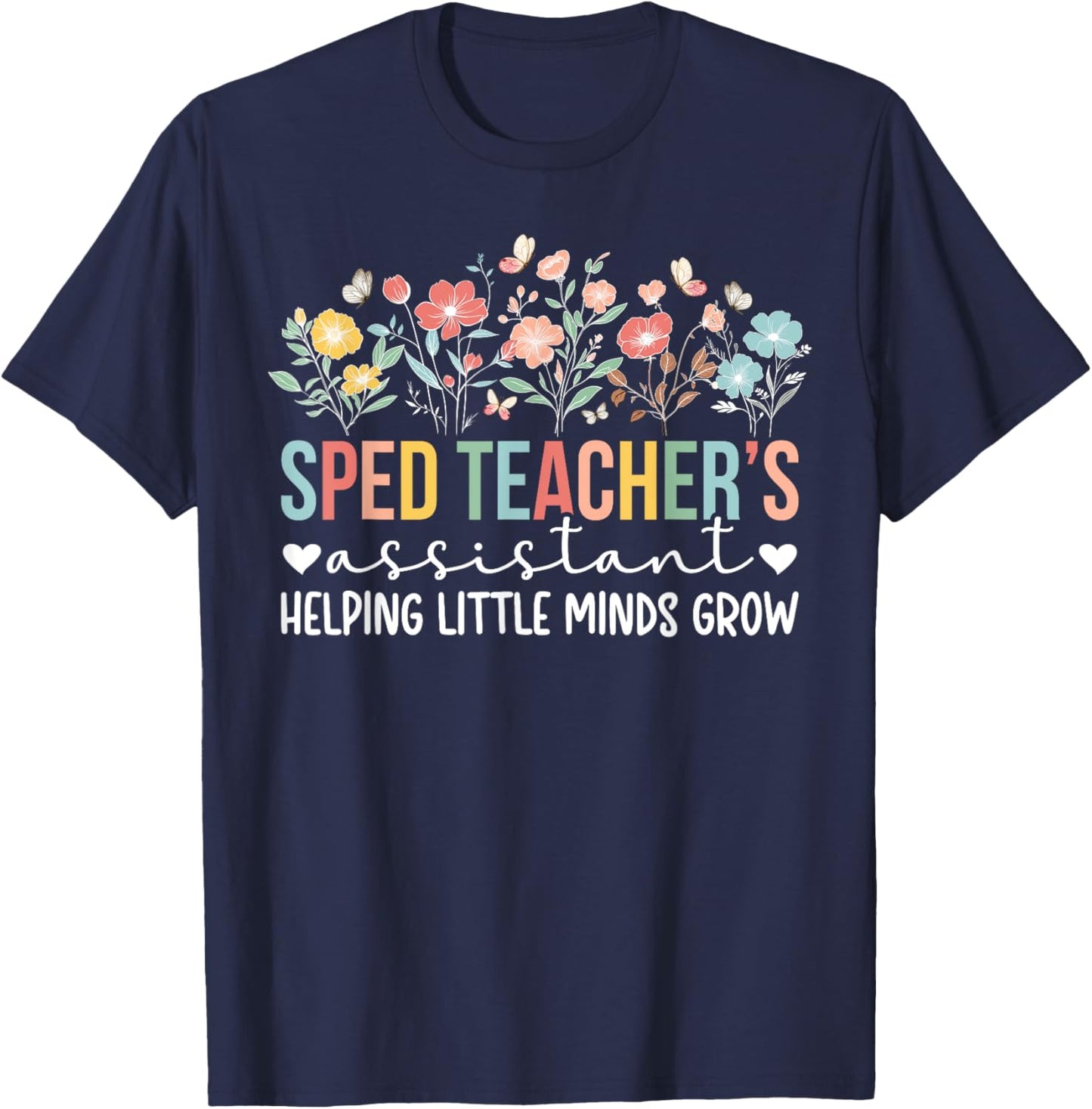 SPED Teacher's Assistant Best SPED Teacher Assistant T-Shirt - T-Shirt | Navy