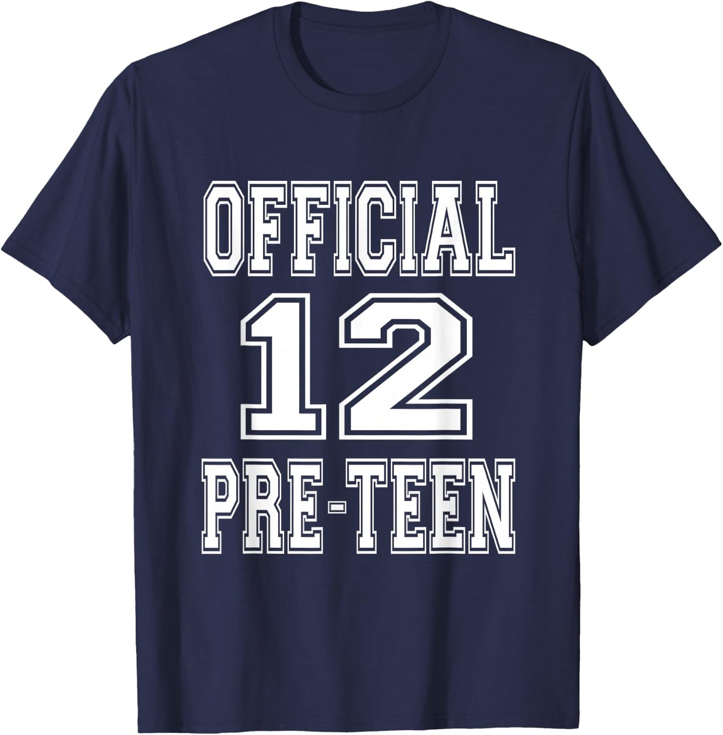Official 12 Preteen 12th Birthday Gift Boys And Girls T-Shirt - T-Shirt | Navy