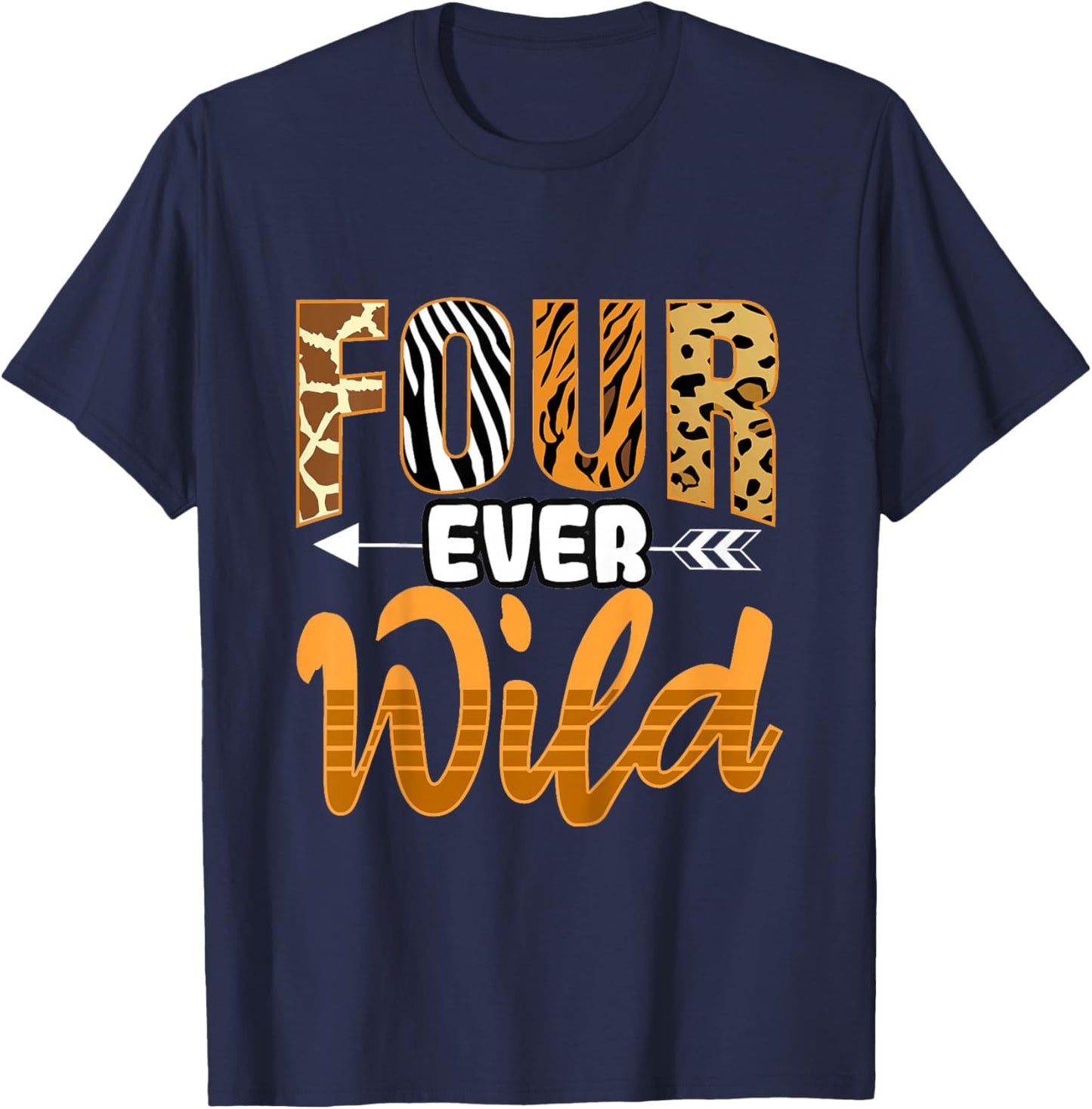4 Four Ever Wild - Savanna African Animals 4th Birthday T-Shirt - T-Shirt | Navy