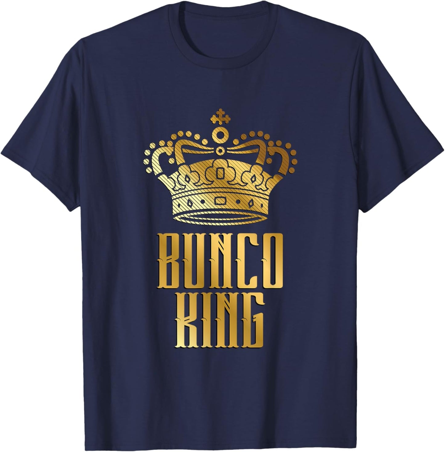 Funny Bunco King - Bunco Gaming Nights Dice Board Game T-Shirt - T-Shirt | Navy