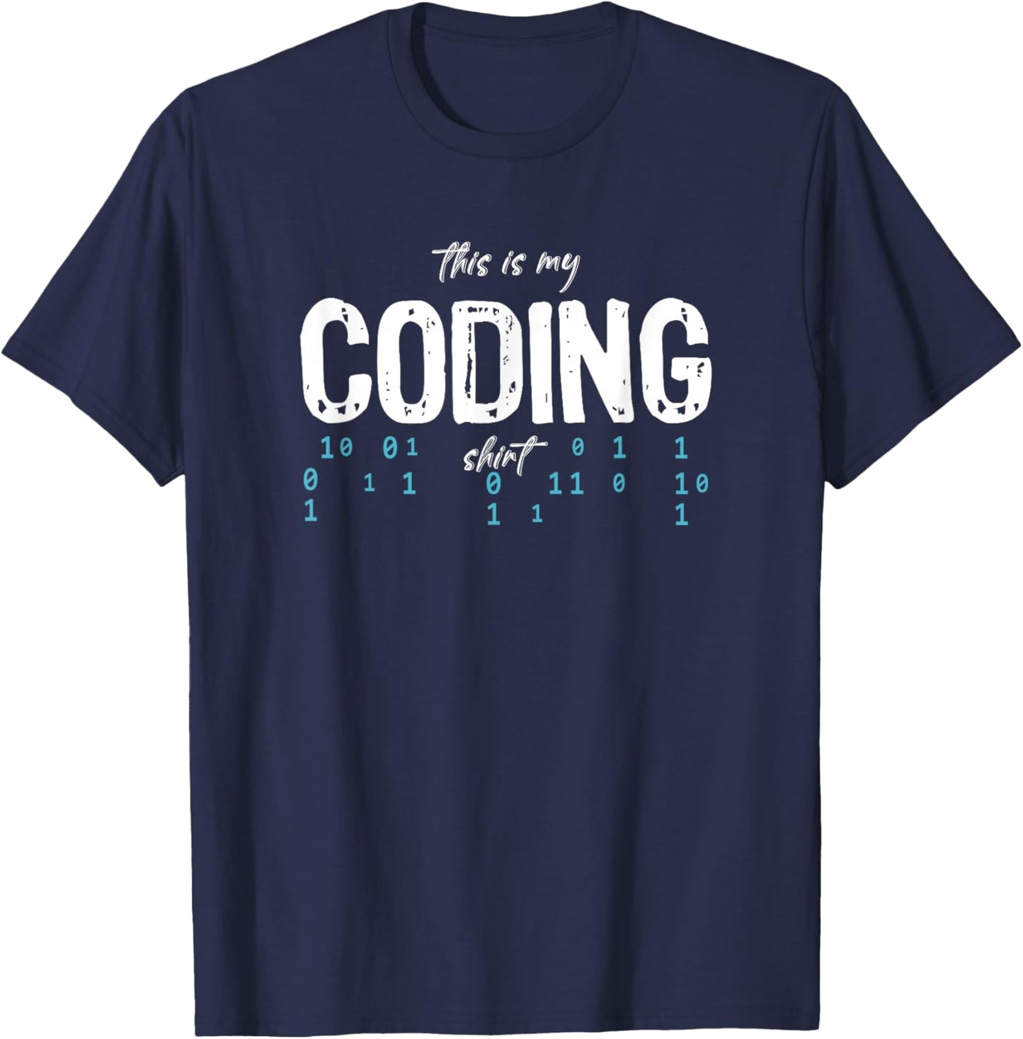 Programmer Programming Coding Software Developer Sayings T-Shirt - T-Shirt | Navy