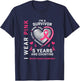 5 Years Cancer Free I Wear Pink I'm A Breast Cancer Survivor T-Shirt - T-Shirt | Navy