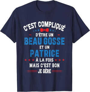Funny Christmas Gift Man Handsome Kid Patrice Humor , Black, S T-Shirt - T-Shirt | Navy