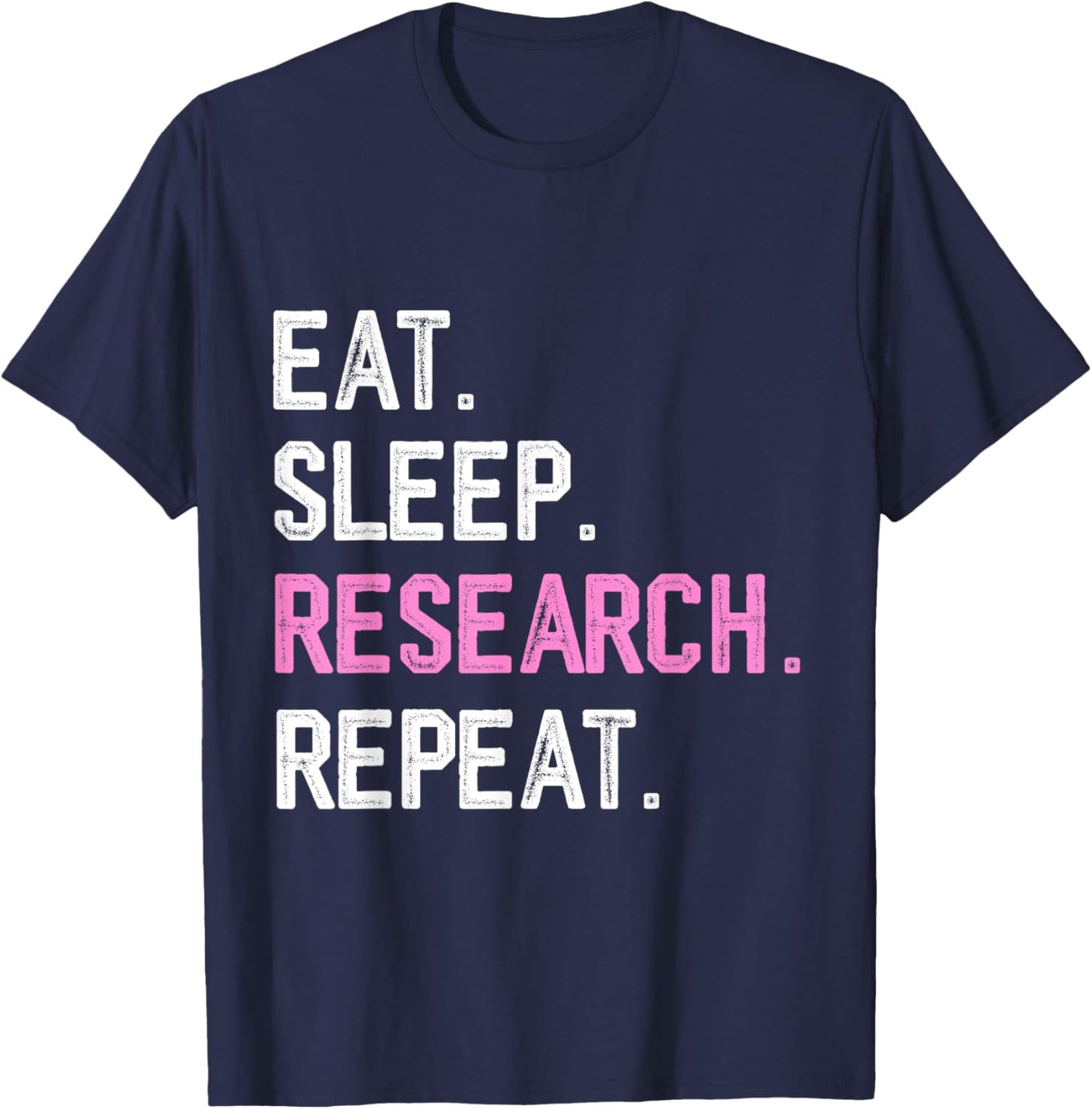 Clinical research coordinator funny science research student T-Shirt - T-Shirt | Navy