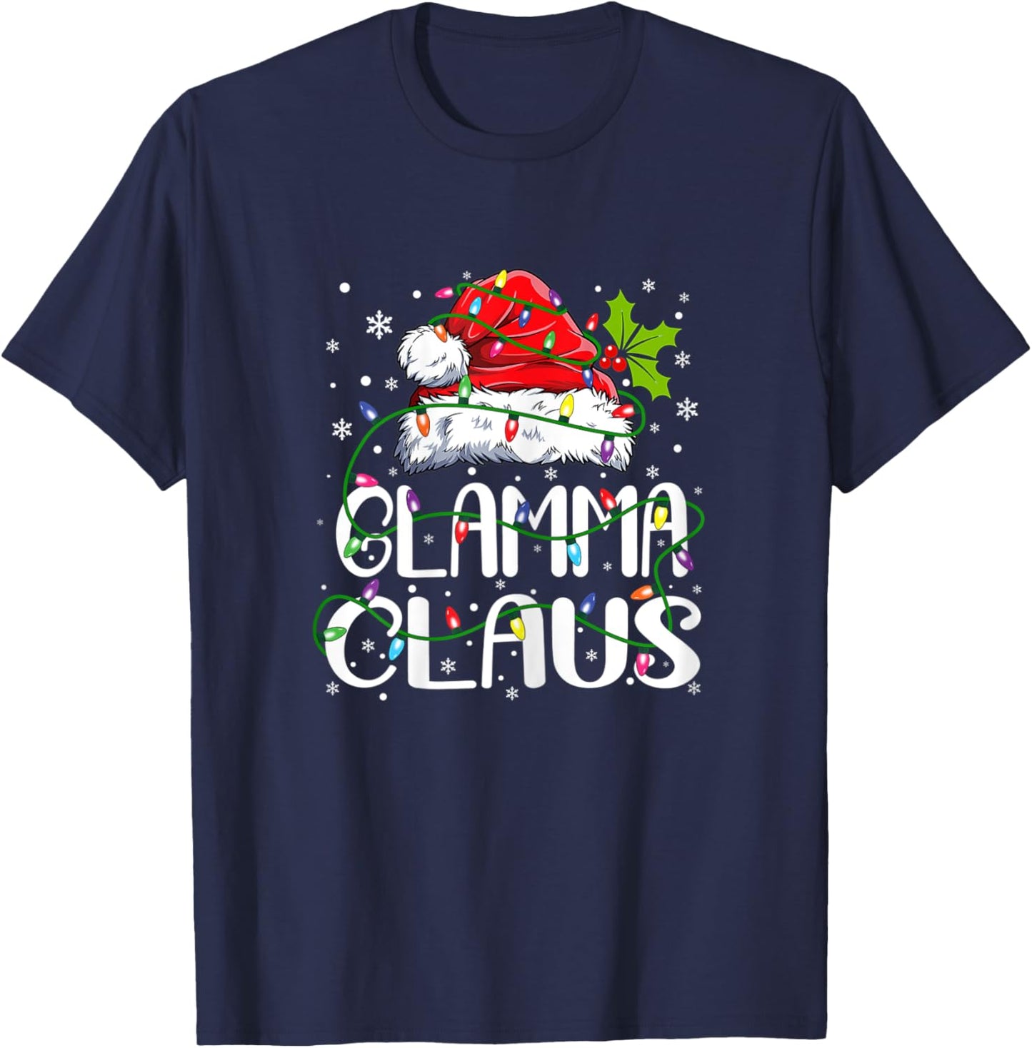 Glamma Claus Christmas Santa Hat Matching Family Xmas Lights T-Shirt - T-Shirt | Navy