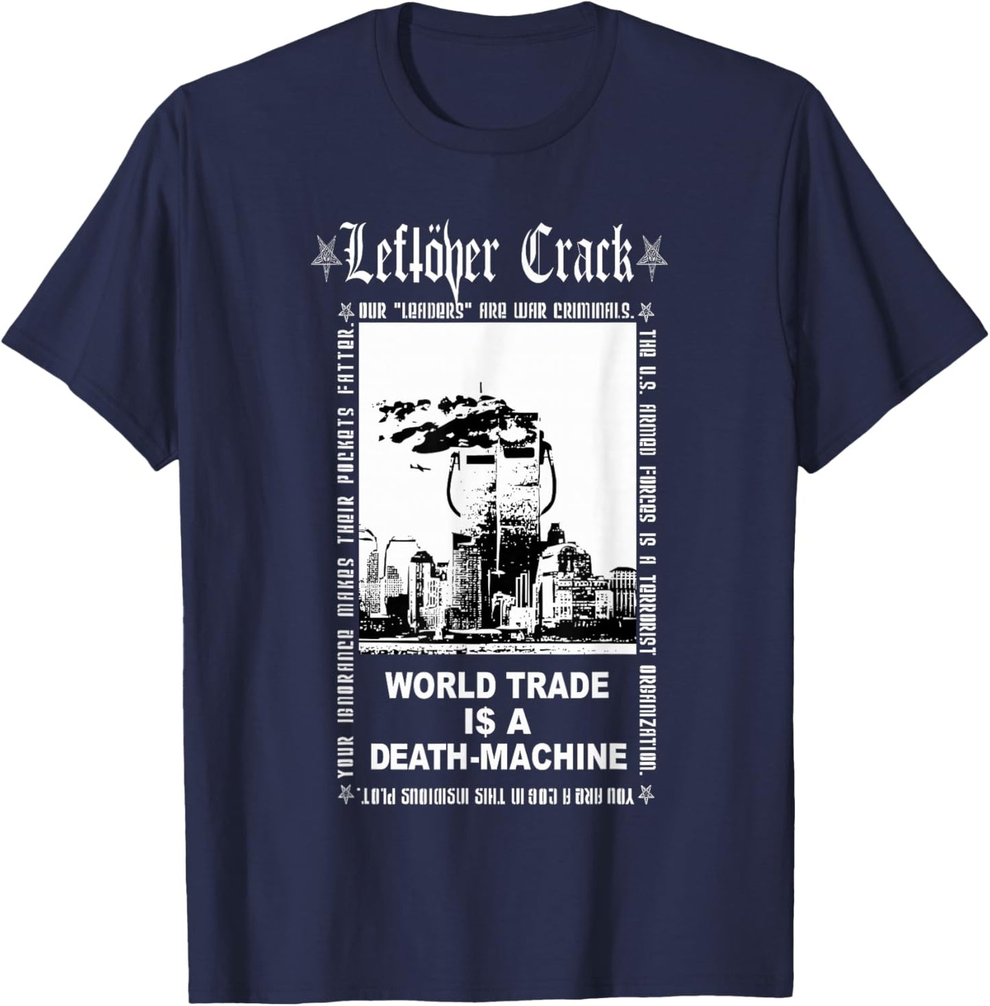 Leftover Crack - World Trade T-Shirt - T-Shirt | Navy